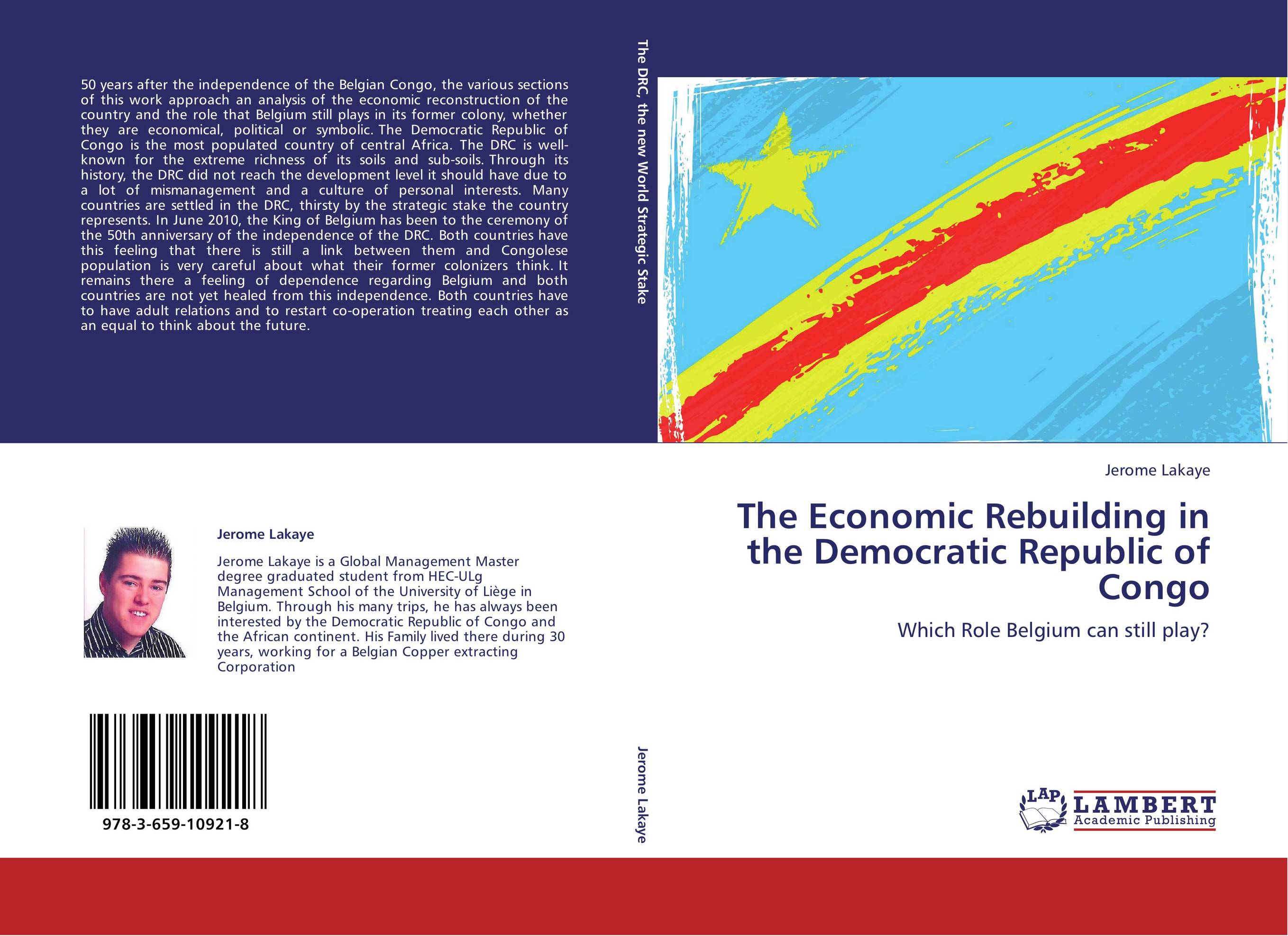 The Economic Rebuilding in the Democratic Republic of Congo. Which Role Belgium can still play?.