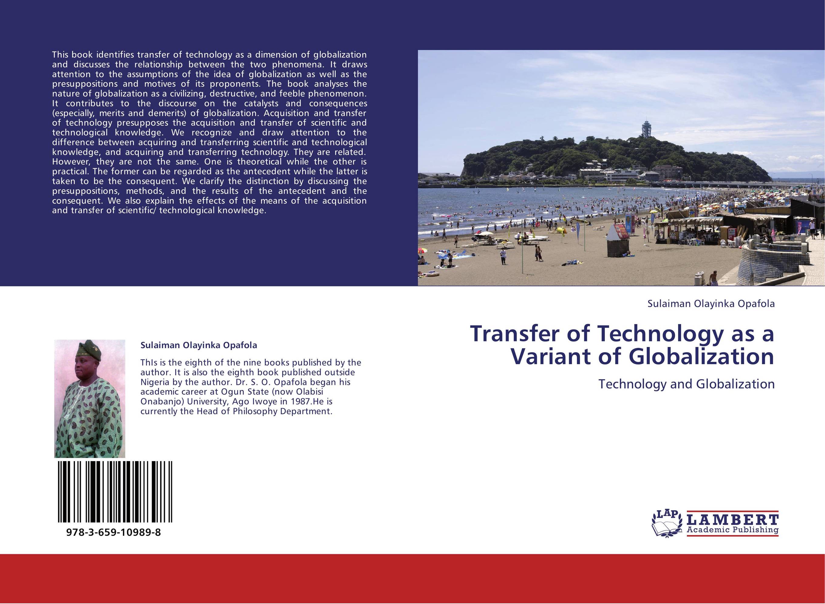 Transfer of Technology as a Variant of Globalization. Technology and Globalization.