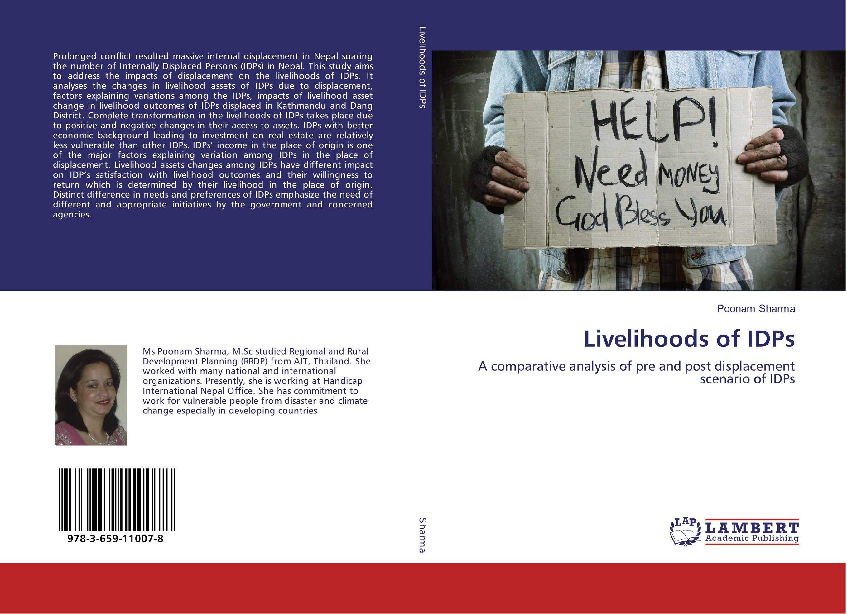 Livelihoods of IDPs. A comparative analysis of pre and post displacement scenario of IDPs.