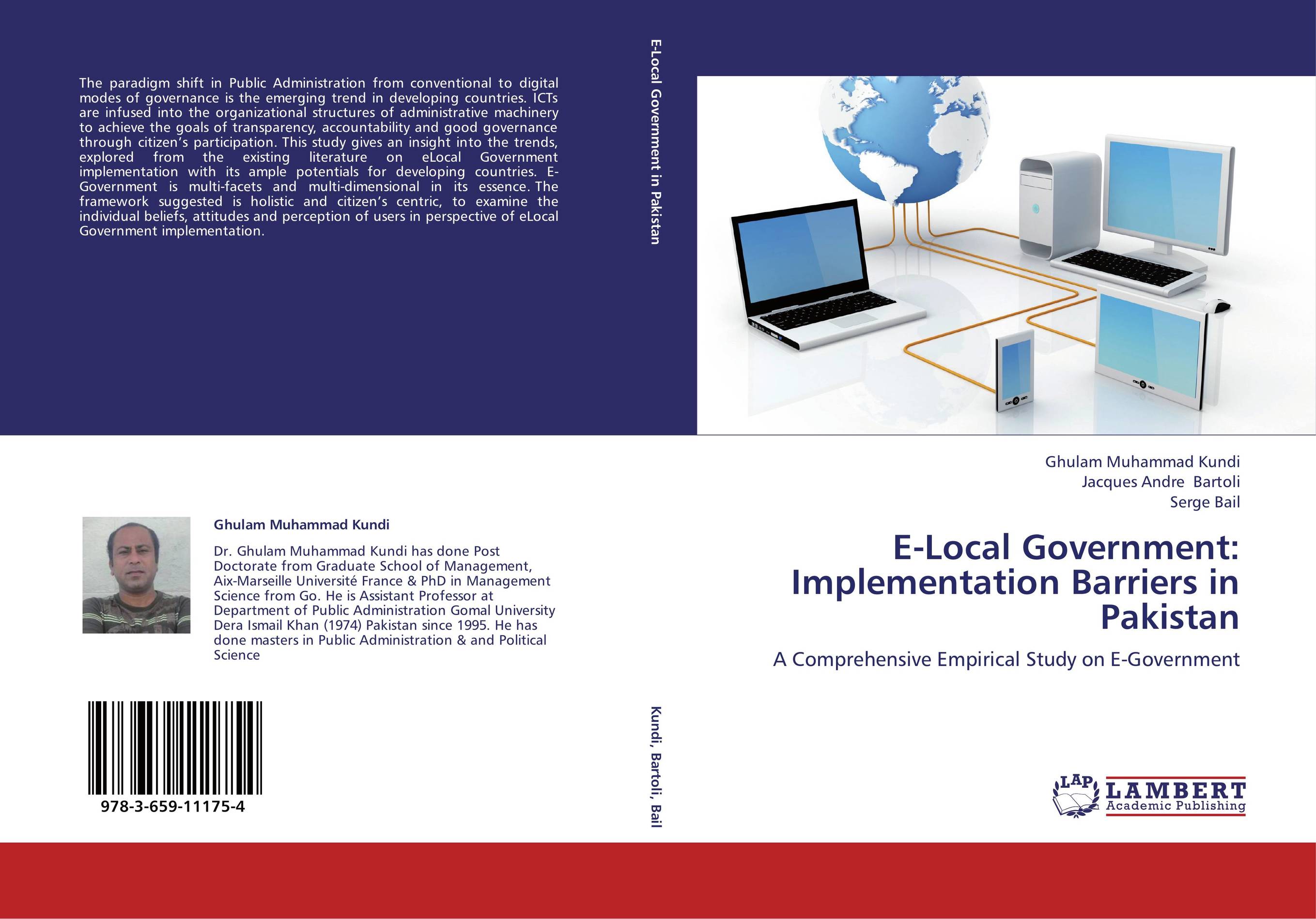 E-Local Government: Implementation Barriers in Pakistan. A Comprehensive Empirical Study on E-Government.