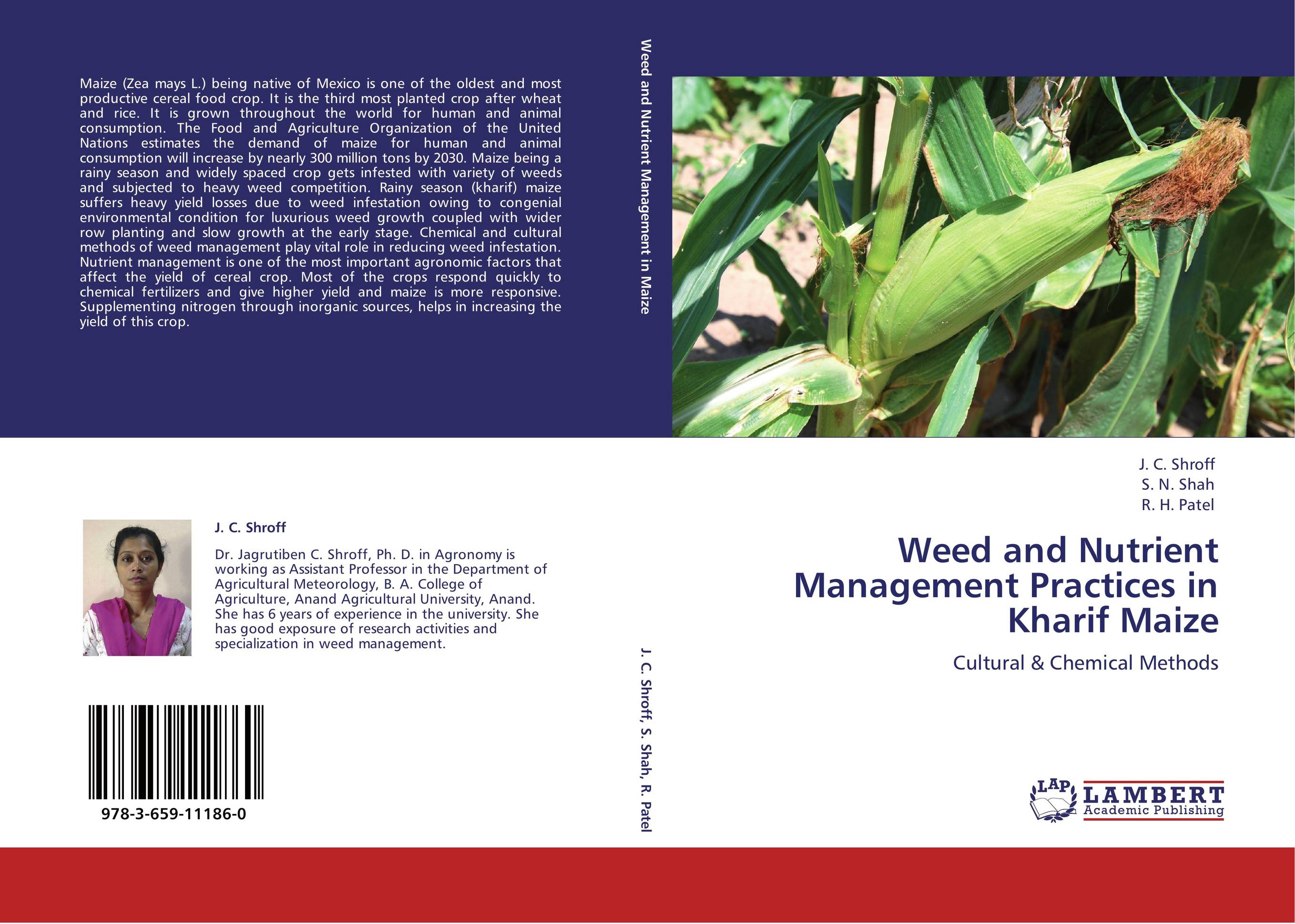 Weed and Nutrient Management Practices in Kharif Maize. Cultural &amp;amp; Chemical Methods.