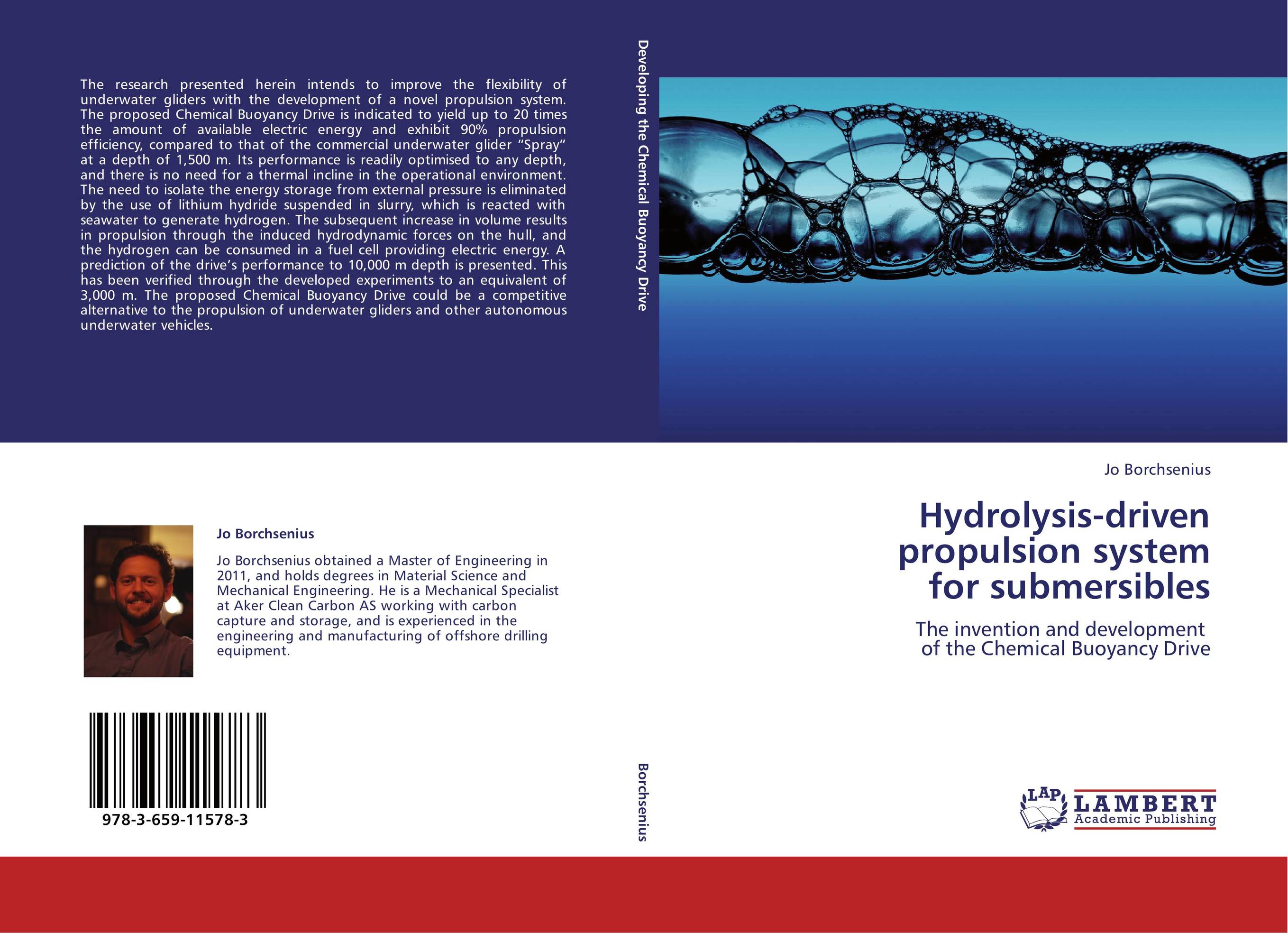 Hydrolysis-driven propulsion system  for submersibles. The invention and development   of the Chemical Buoyancy Drive.