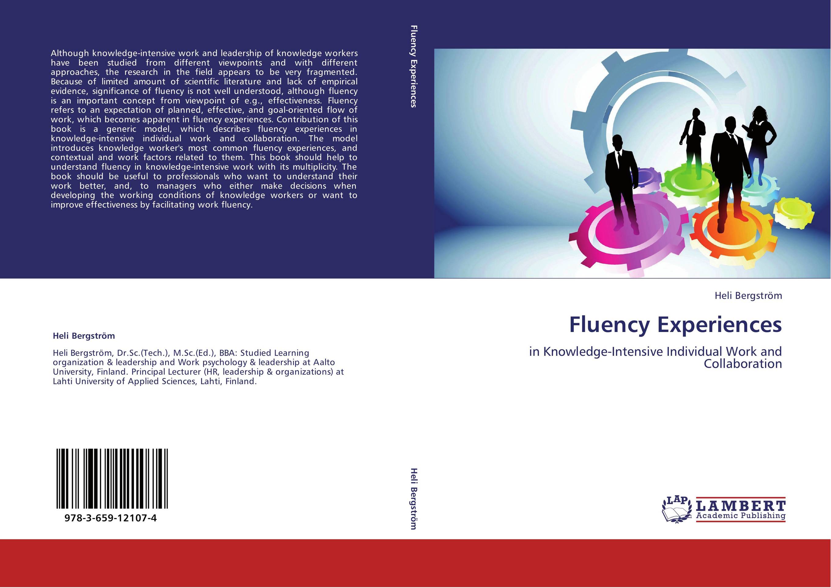 Fluency Experiences. In Knowledge-Intensive Individual Work and Collaboration.