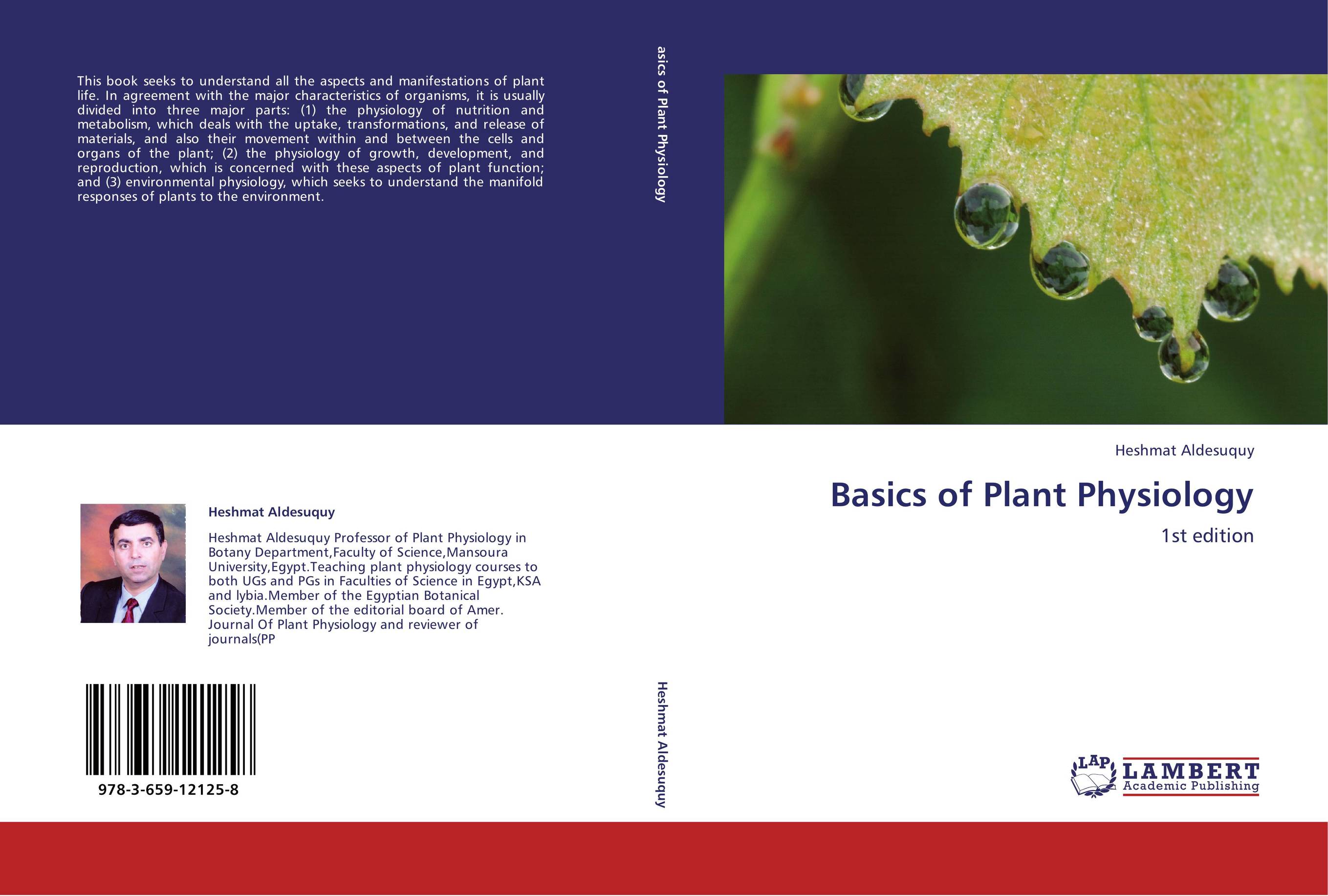 Basics of Plant Physiology. 1st edition.