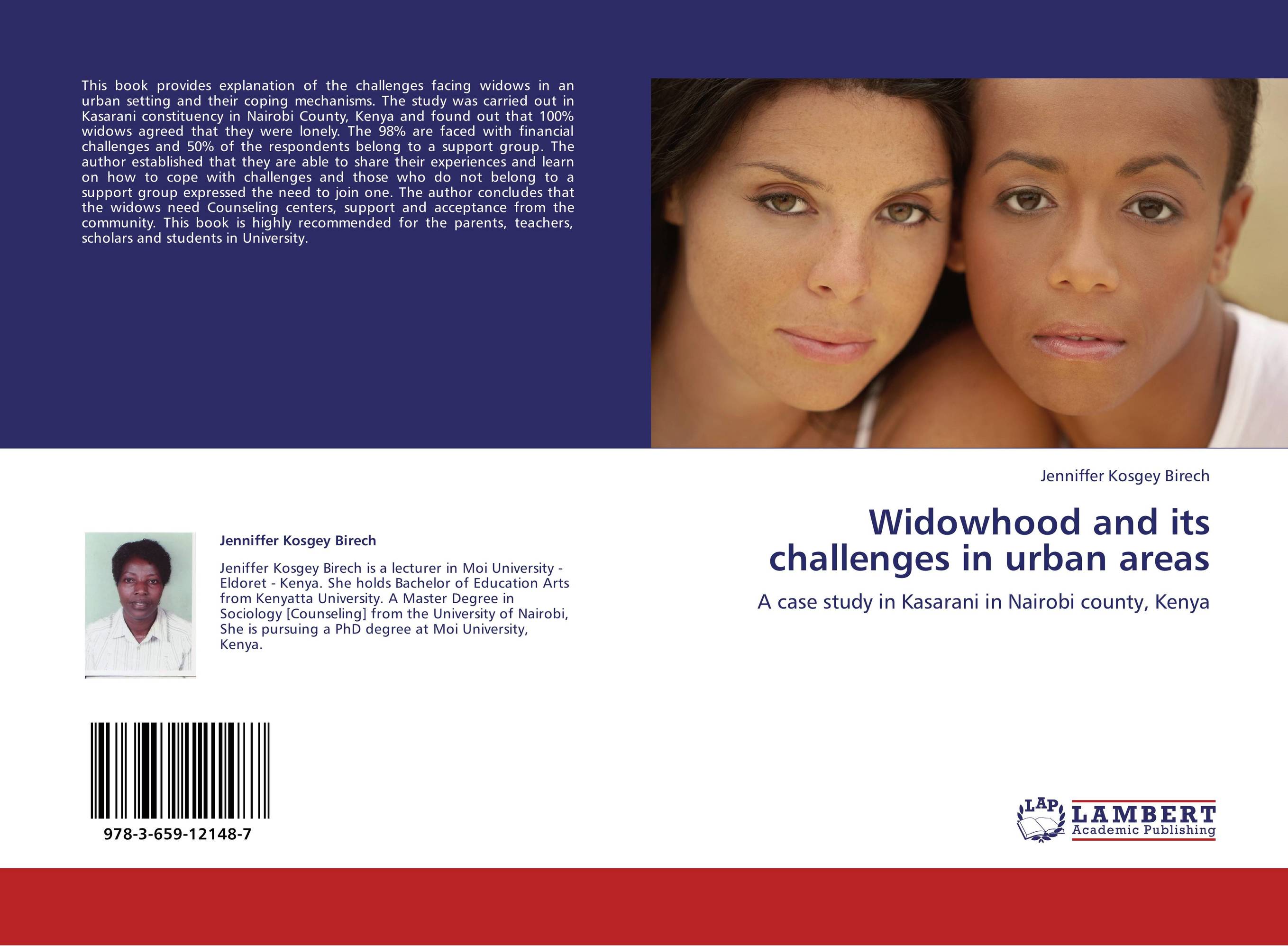 Widowhood and its challenges in urban areas. A case study in Kasarani in Nairobi county, Kenya.