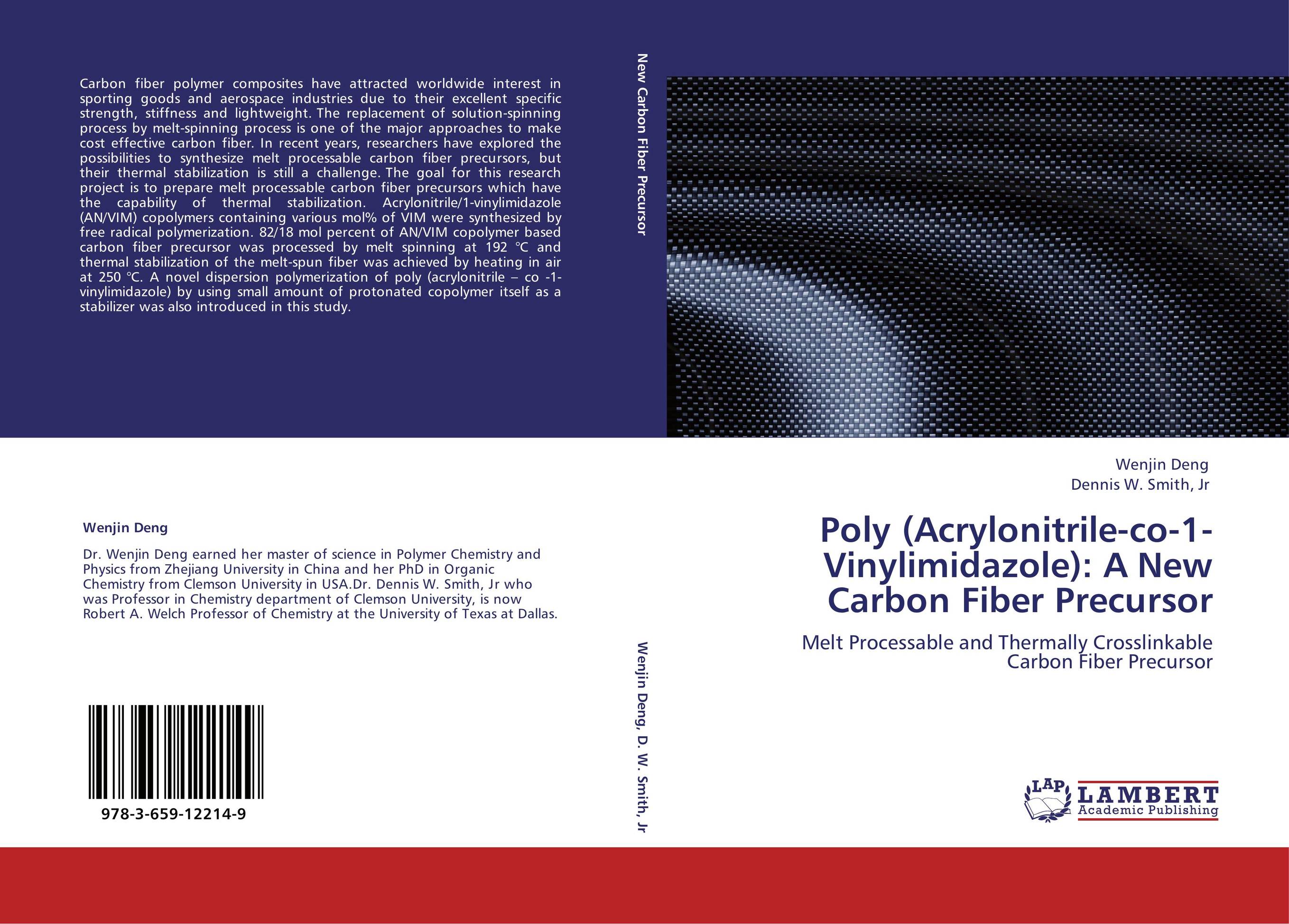 Poly (Acrylonitrile-co-1-Vinylimidazole): A New Carbon Fiber Precursor. Melt Processable and Thermally Crosslinkable Carbon Fiber Precursor.