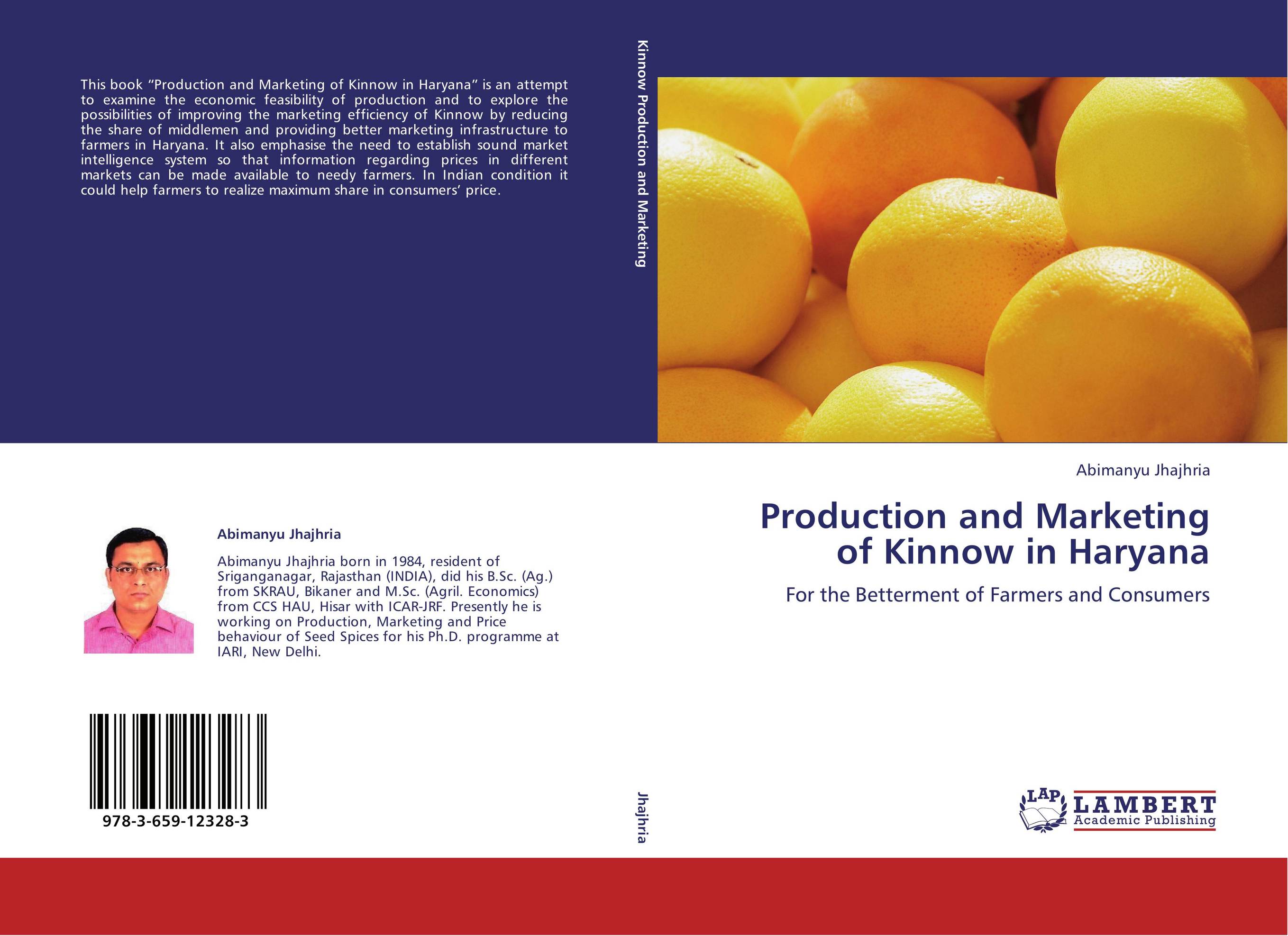 Production and Marketing of Kinnow in Haryana. For the Betterment of Farmers and Consumers.