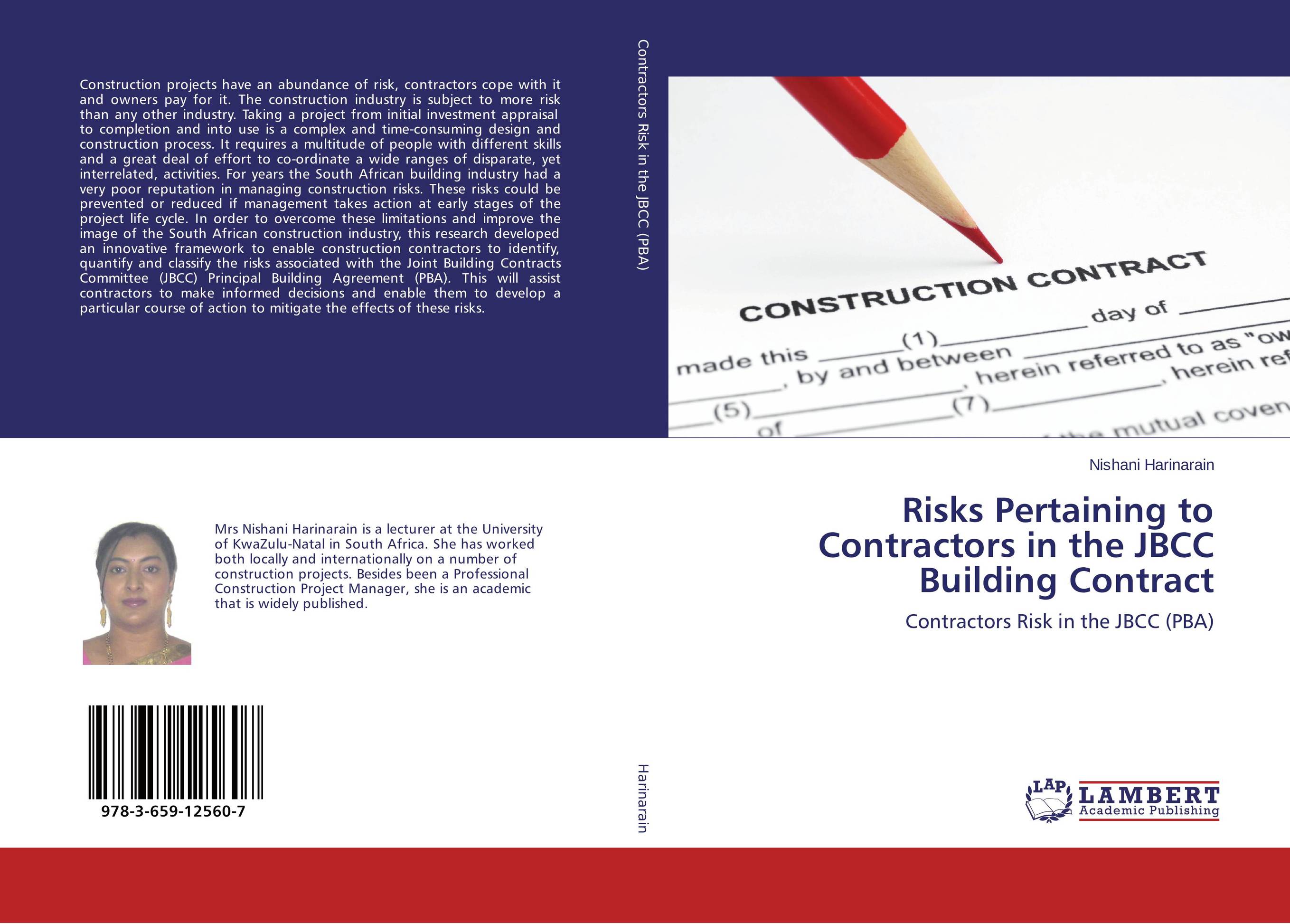 Risks Pertaining to Contractors in the JBCC Building Contract. Contractors Risk in the JBCC (PBA).