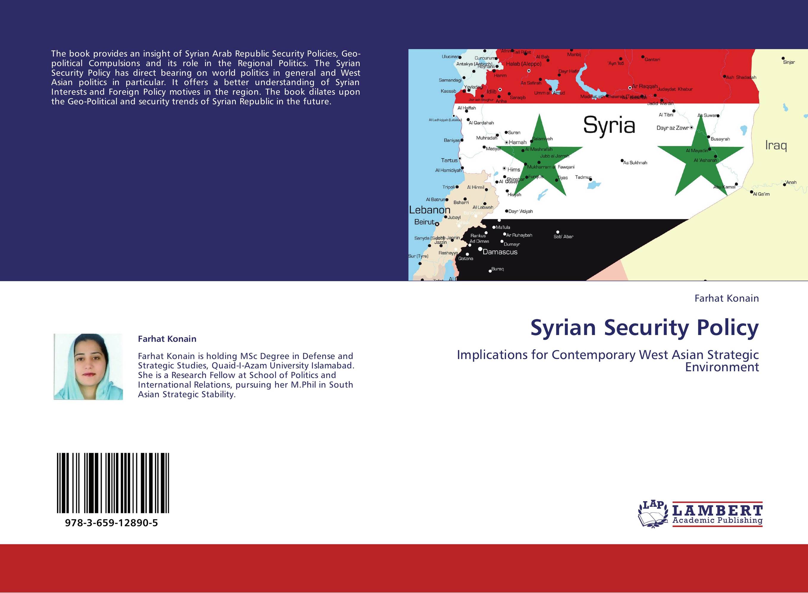 Syrian Security Policy. Implications for Contemporary West Asian Strategic  Environment.