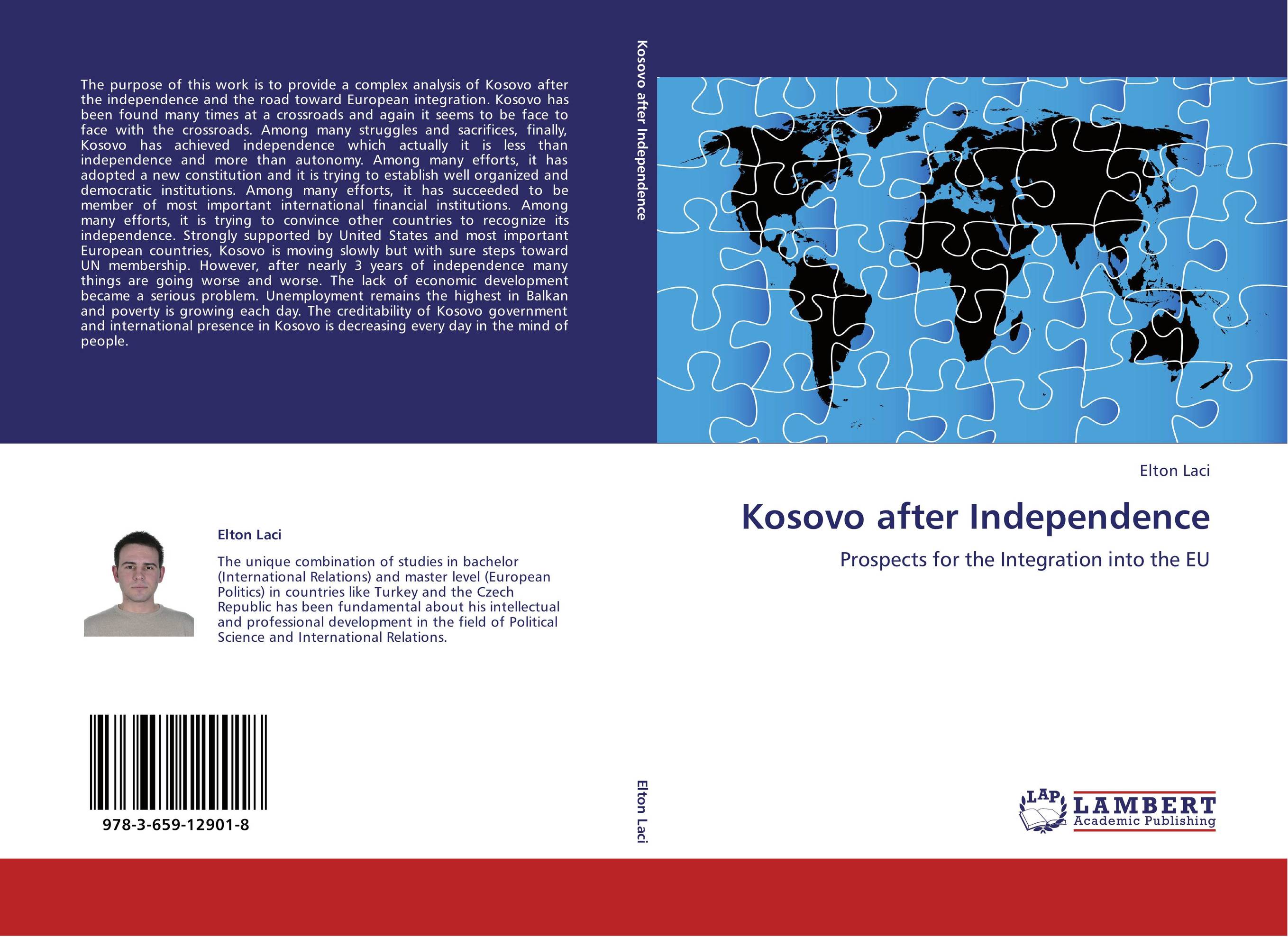 Kosovo after Independence. Prospects for the Integration into the EU.
