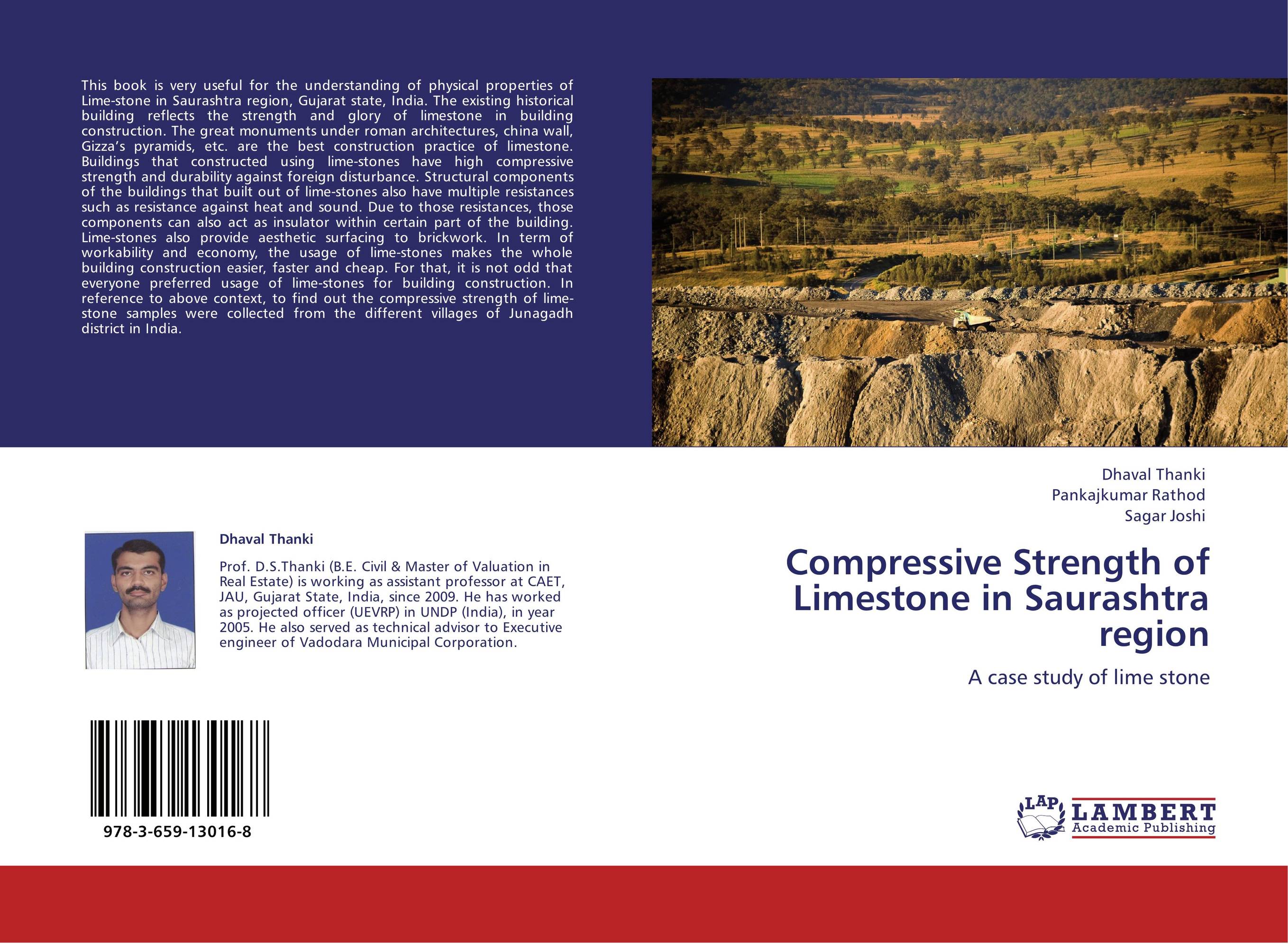 Compressive Strength of Limestone in Saurashtra region. A case study of lime stone.