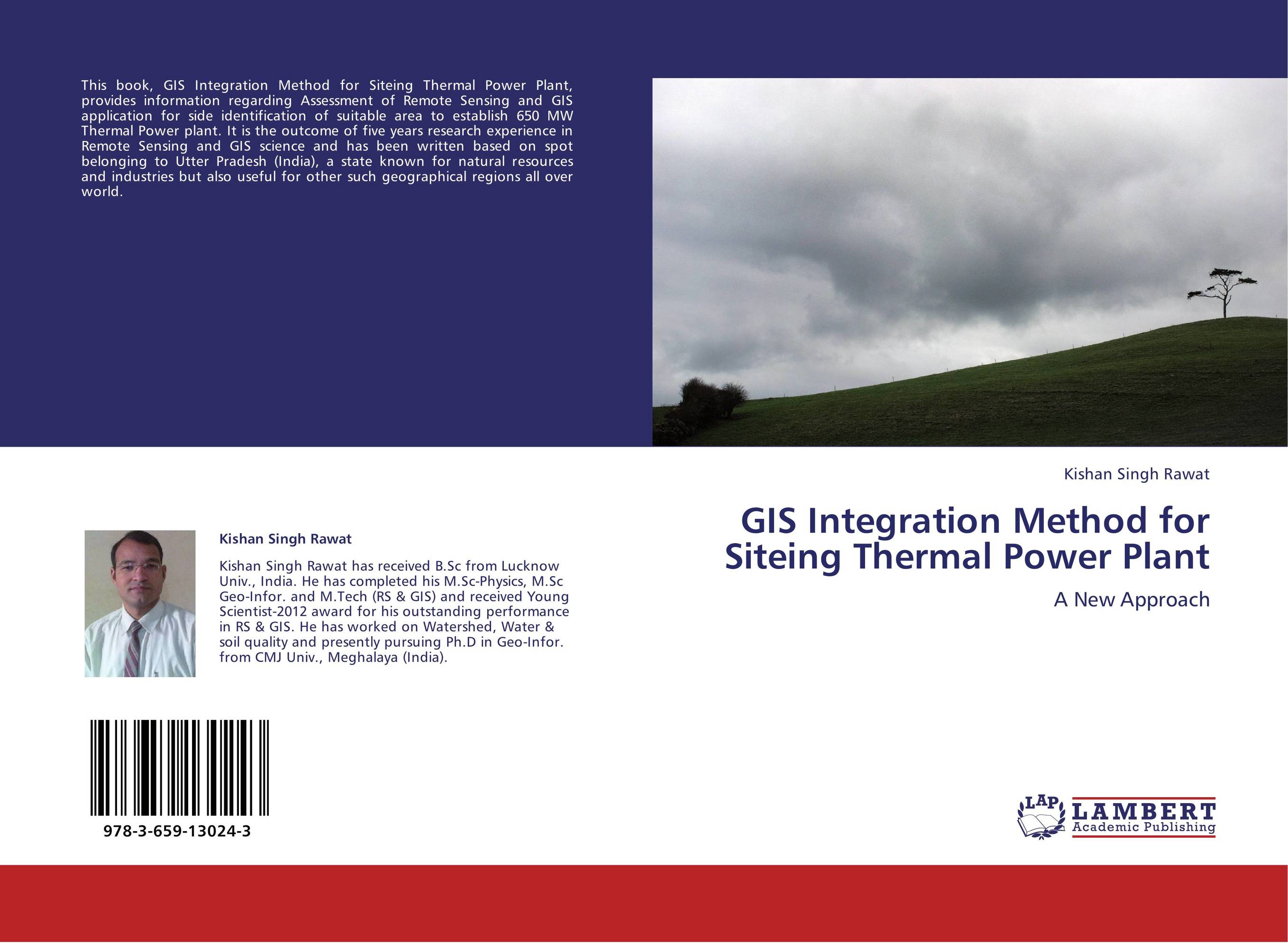 GIS Integration Method for Siteing Thermal Power Plant. A New Approach.