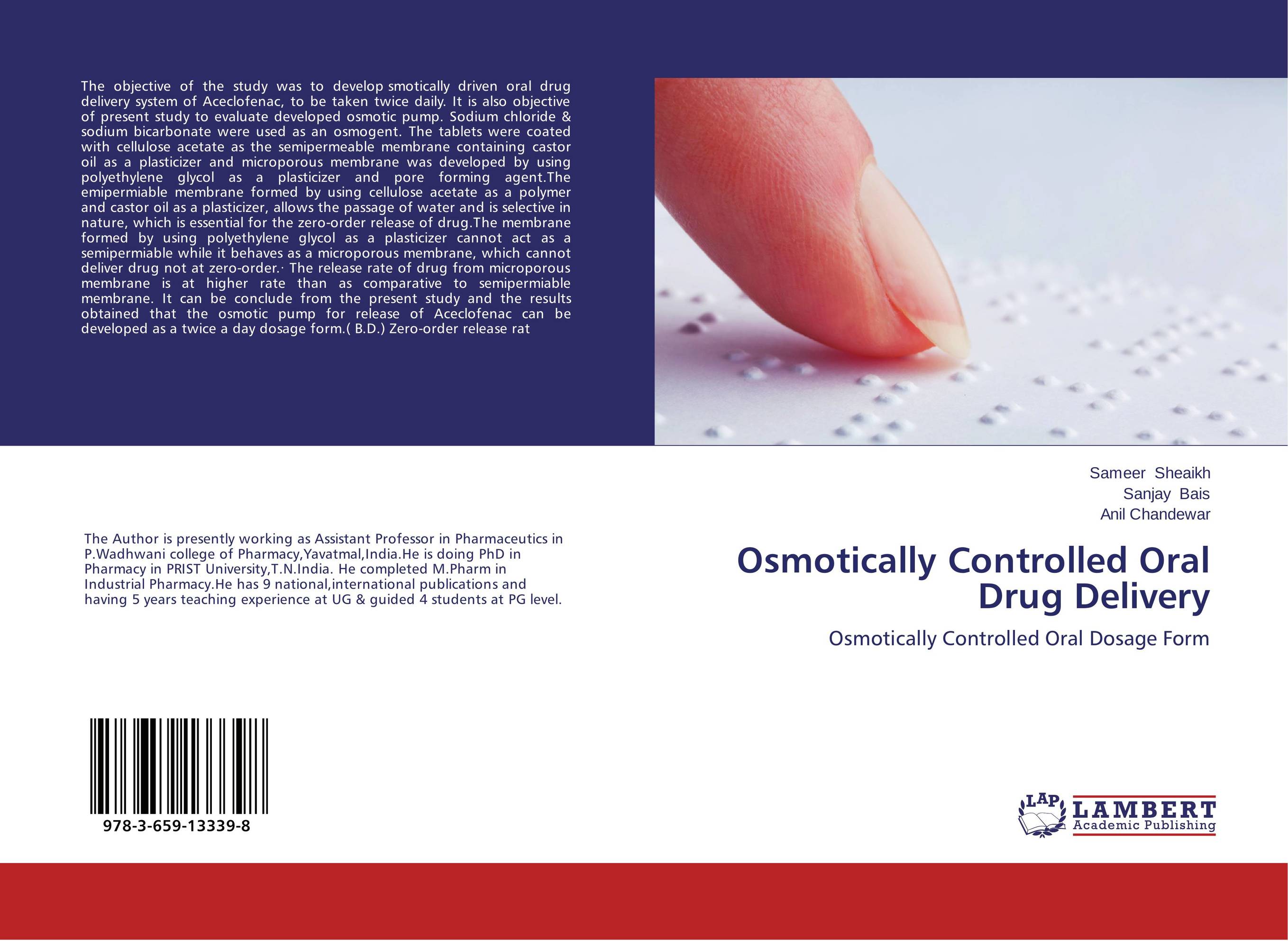 Osmotically Controlled Oral Drug Delivery. Osmotically Controlled Oral Dosage Form.