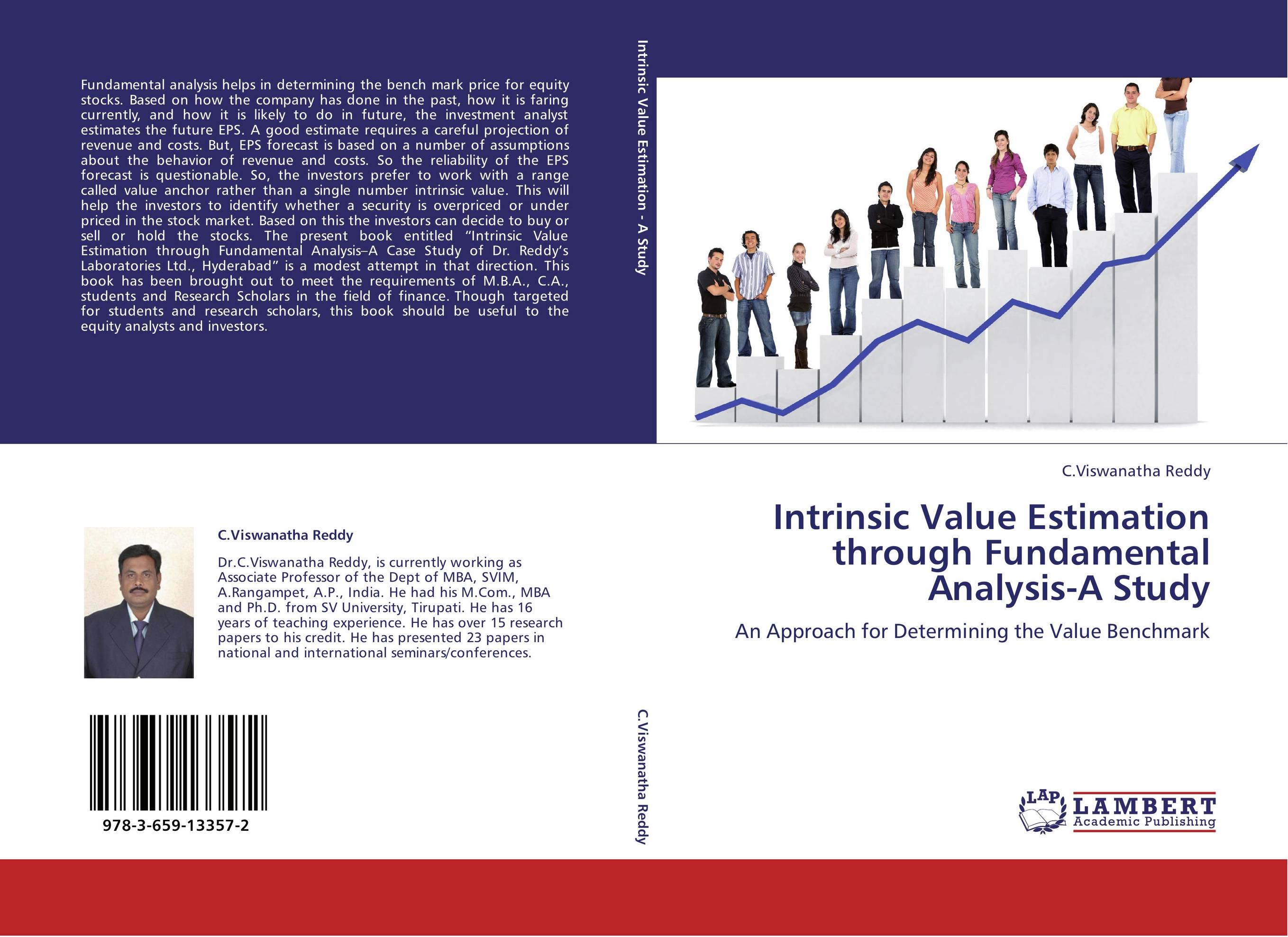 Intrinsic Value Estimation through Fundamental Analysis-A Study. An Approach for Determining the Value Benchmark.