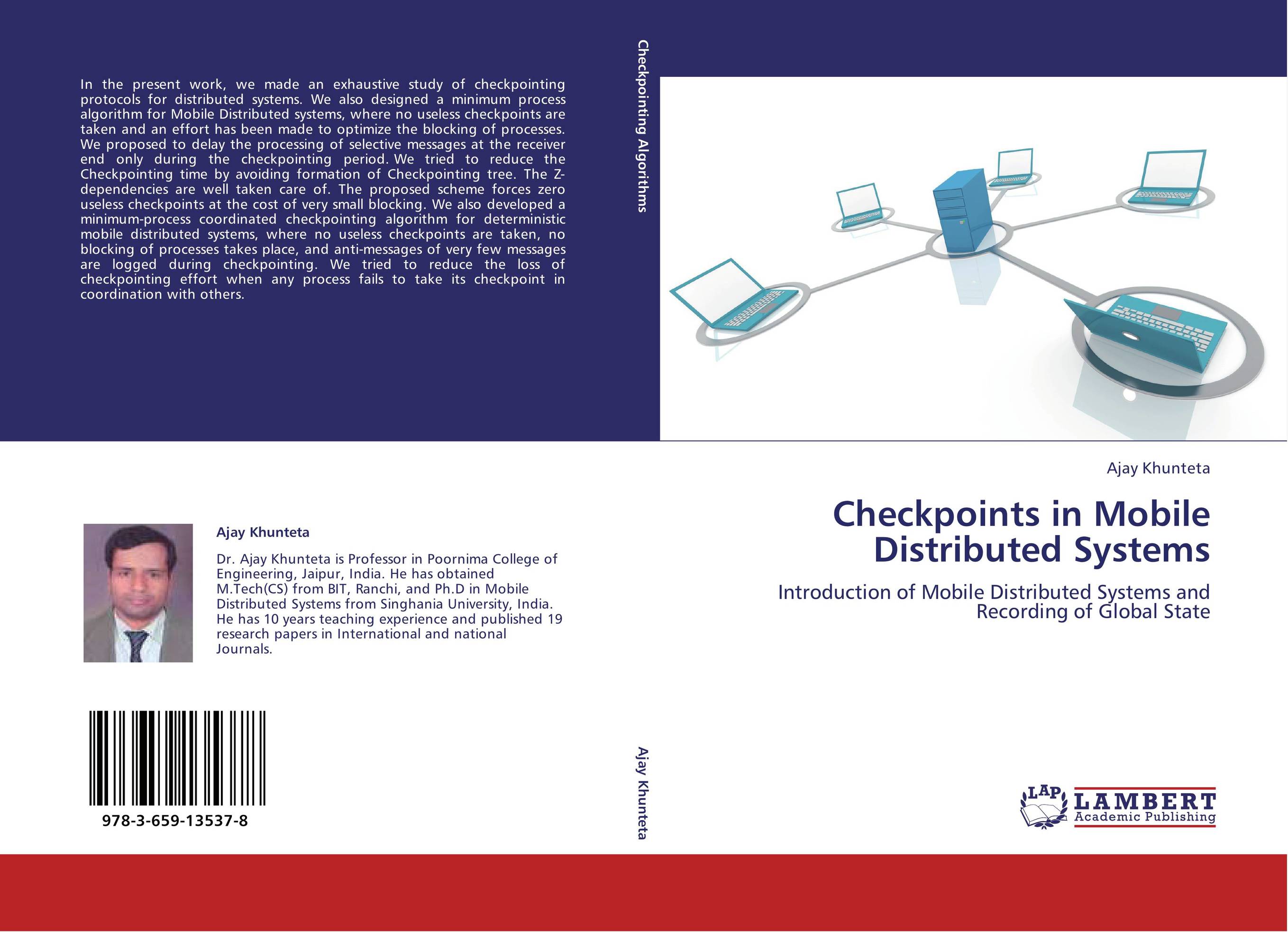 Checkpoints in Mobile Distributed Systems. Introduction of Mobile Distributed Systems and Recording of Global State.
