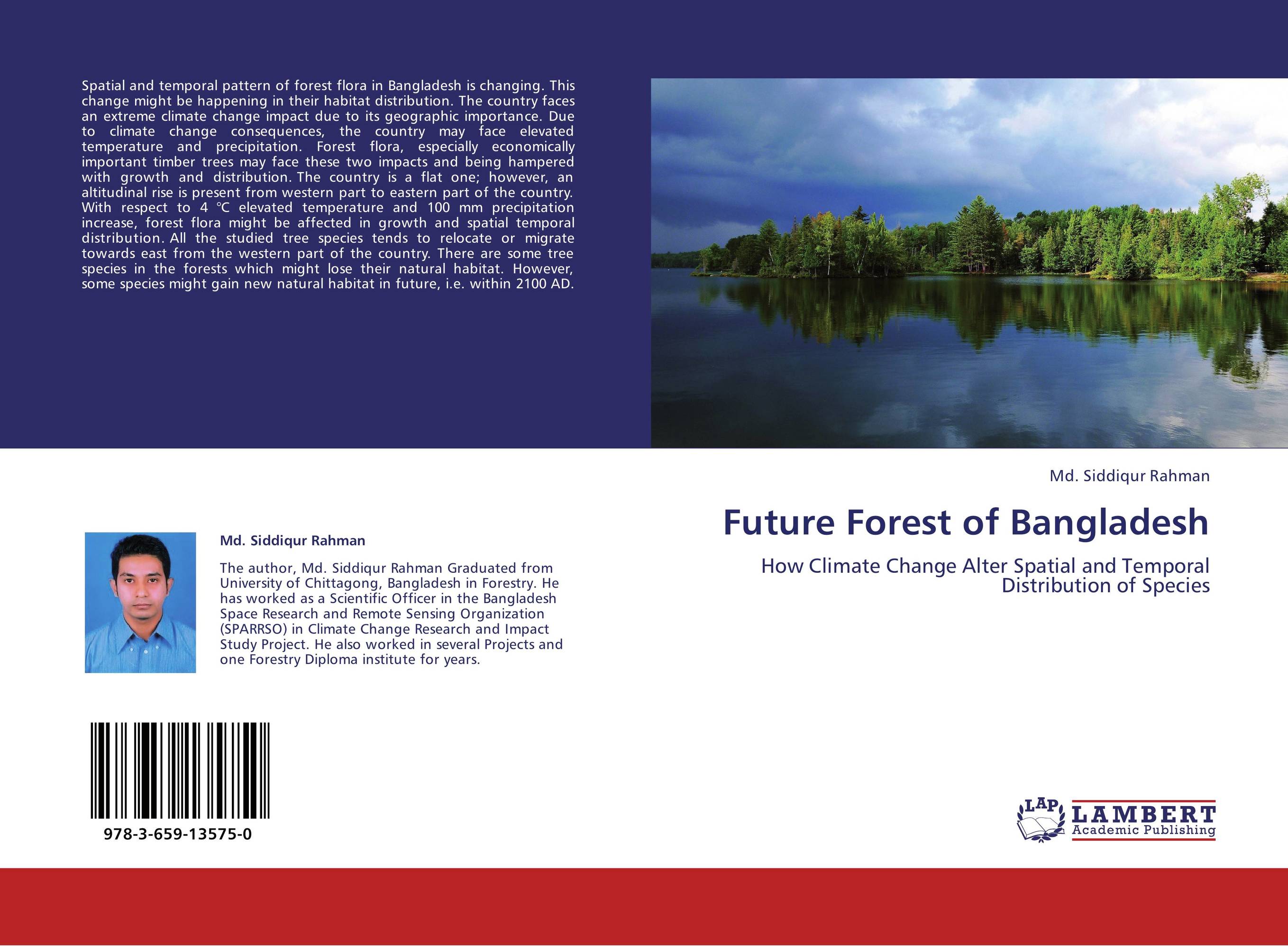 Future Forest of Bangladesh. How Climate Change Alter Spatial and Temporal Distribution of Species.