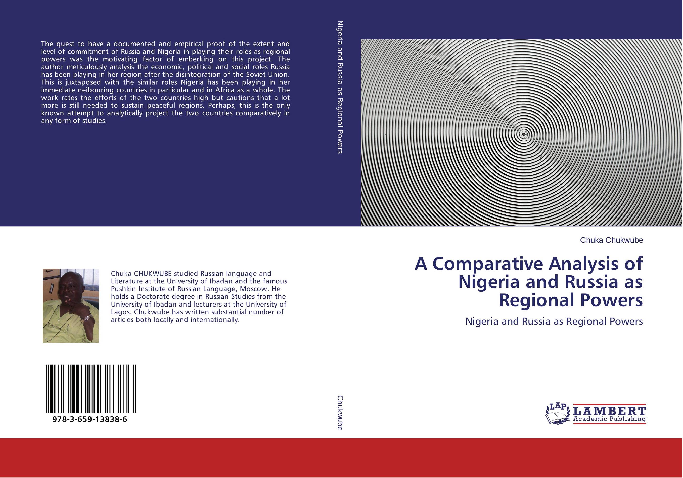 A Comparative Analysis of Nigeria and Russia as Regional Powers. Nigeria and Russia as Regional Powers.