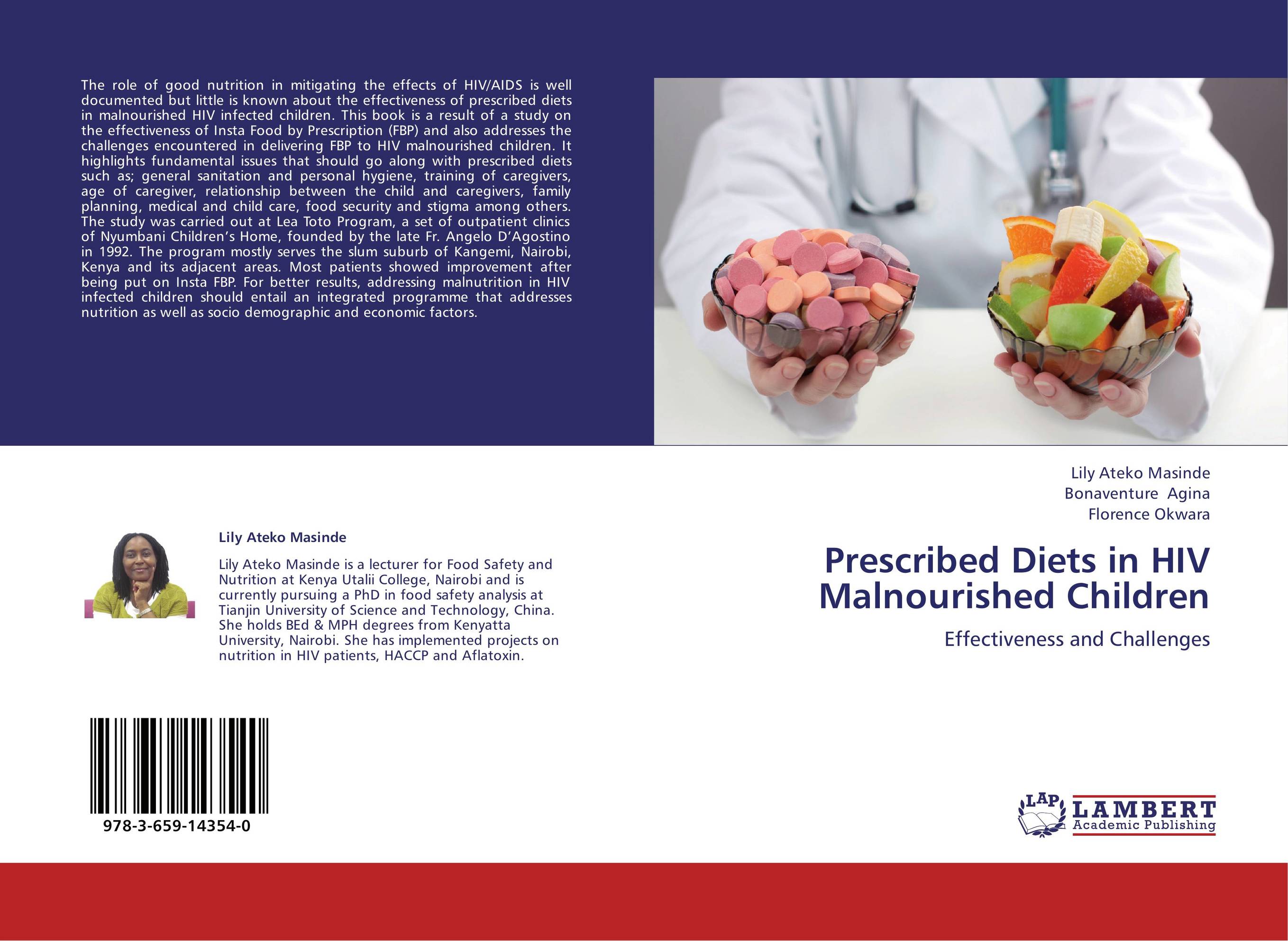 Prescribed Diets in HIV Malnourished Children. Effectiveness and Challenges.