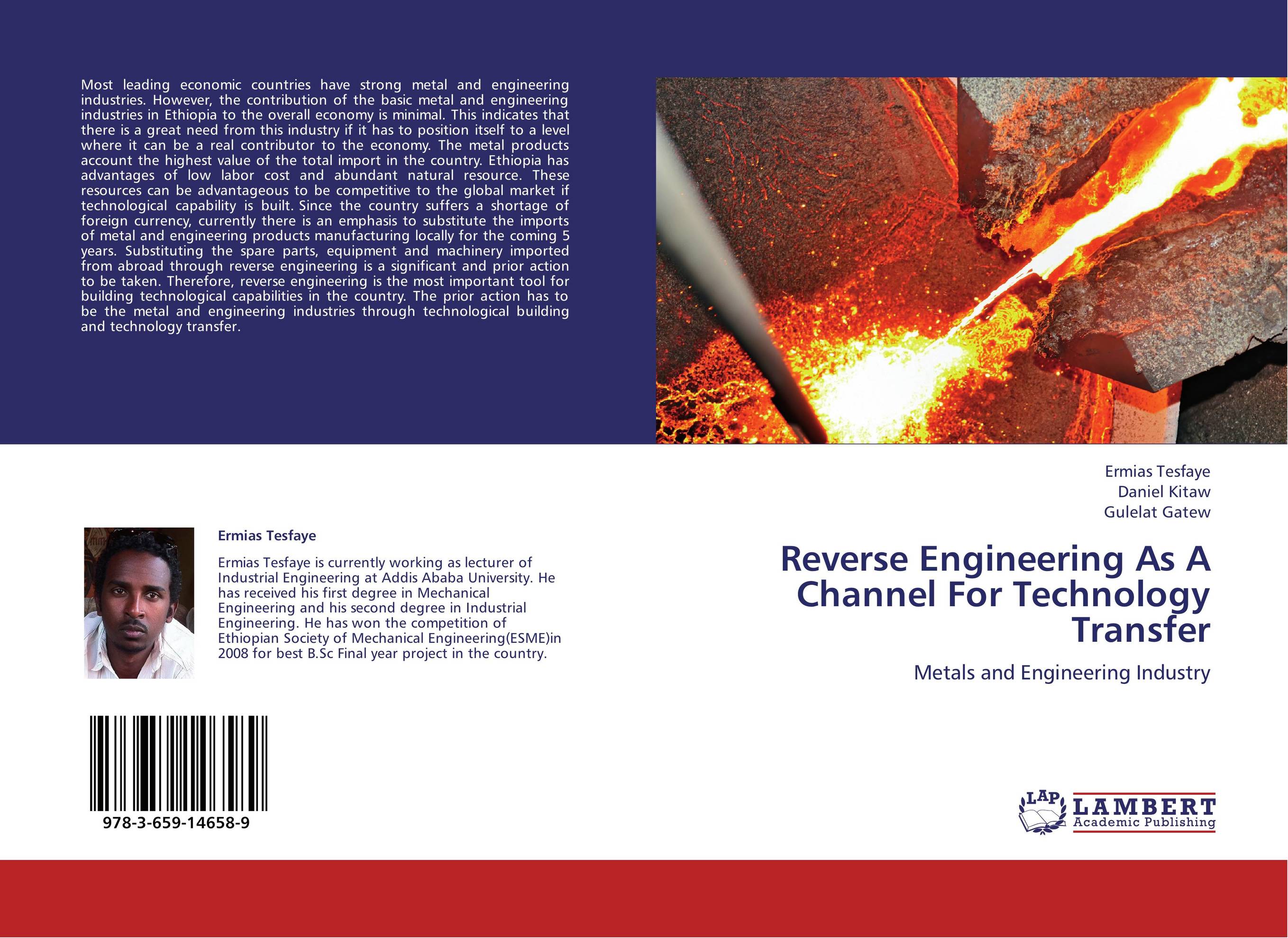 Reverse Engineering As A Channel For Technology Transfer. Metals and Engineering Industry.