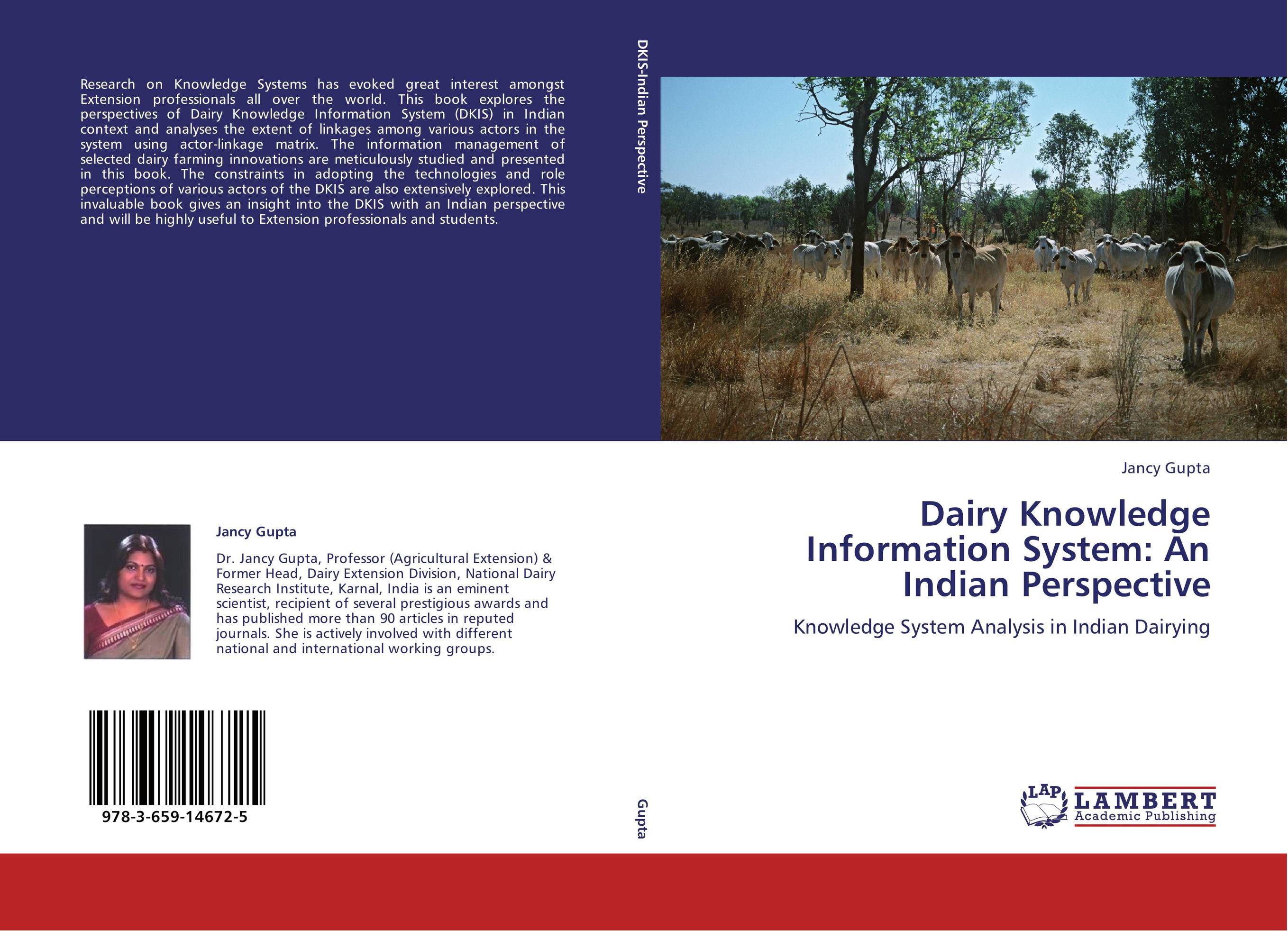 Dairy Knowledge Information System: An Indian Perspective. Knowledge System Analysis in Indian Dairying.