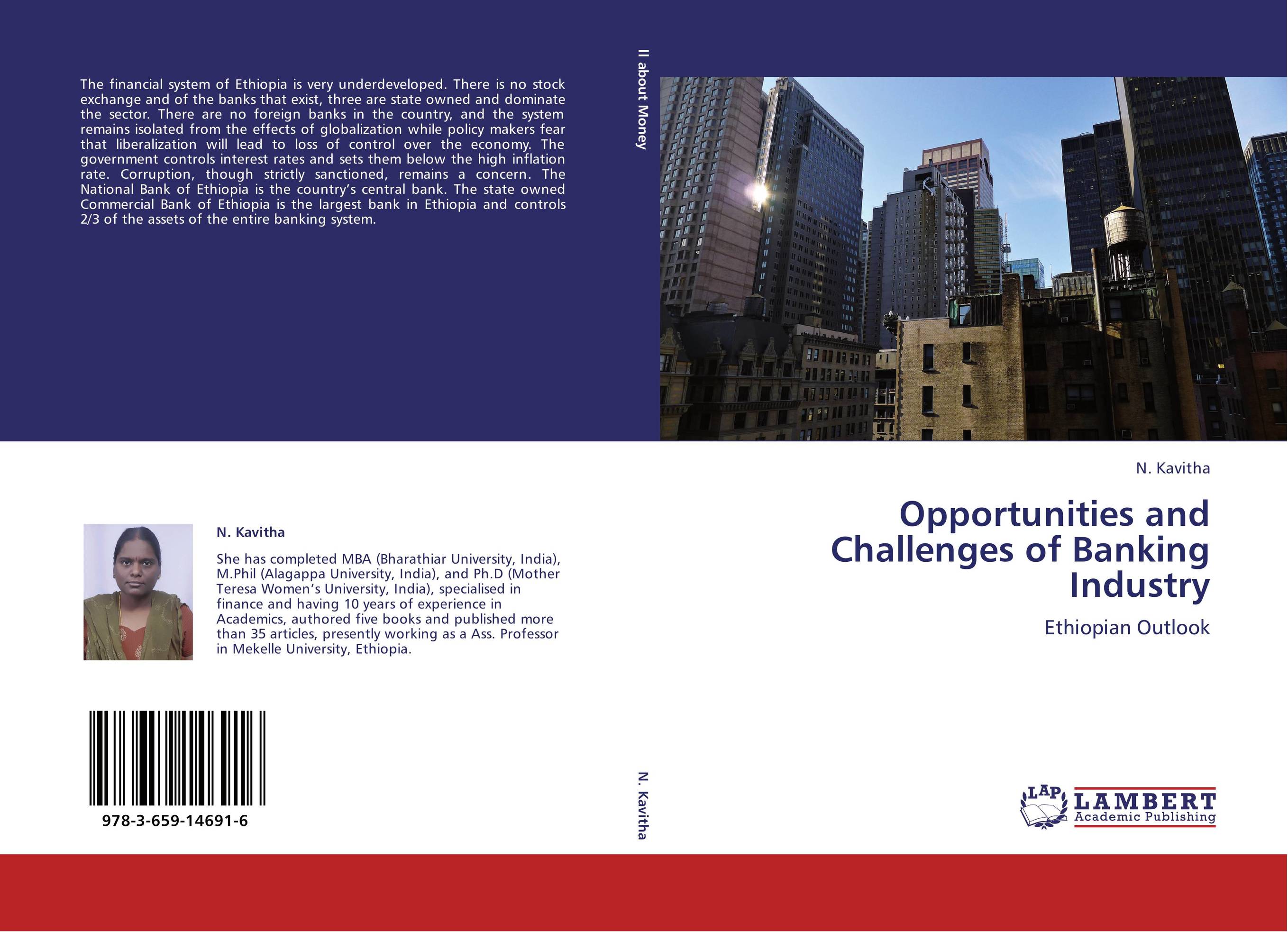Opportunities and Challenges of Banking Industry. Ethiopian Outlook.
