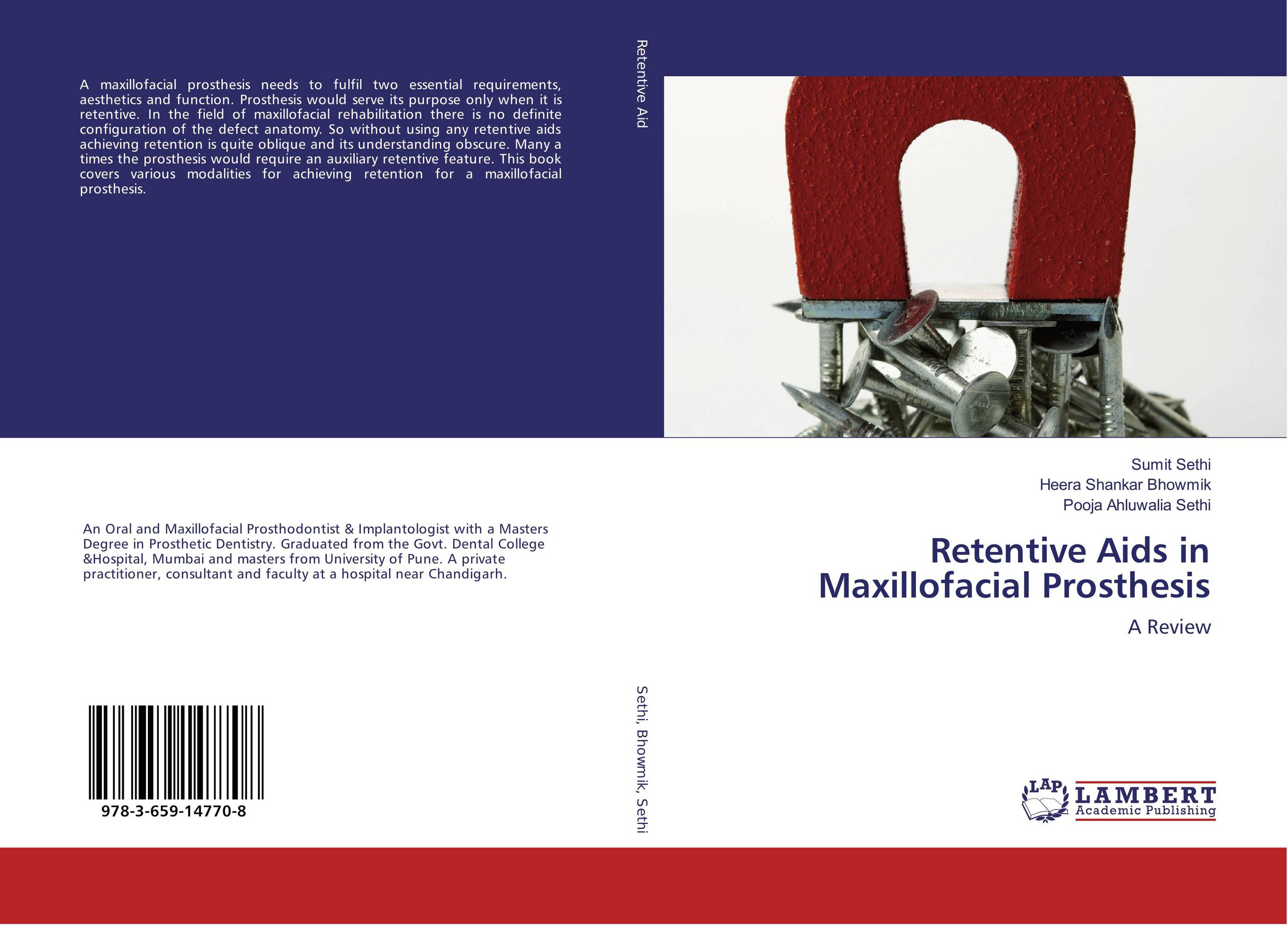 Retentive Aids in Maxillofacial Prosthesis. A Review.