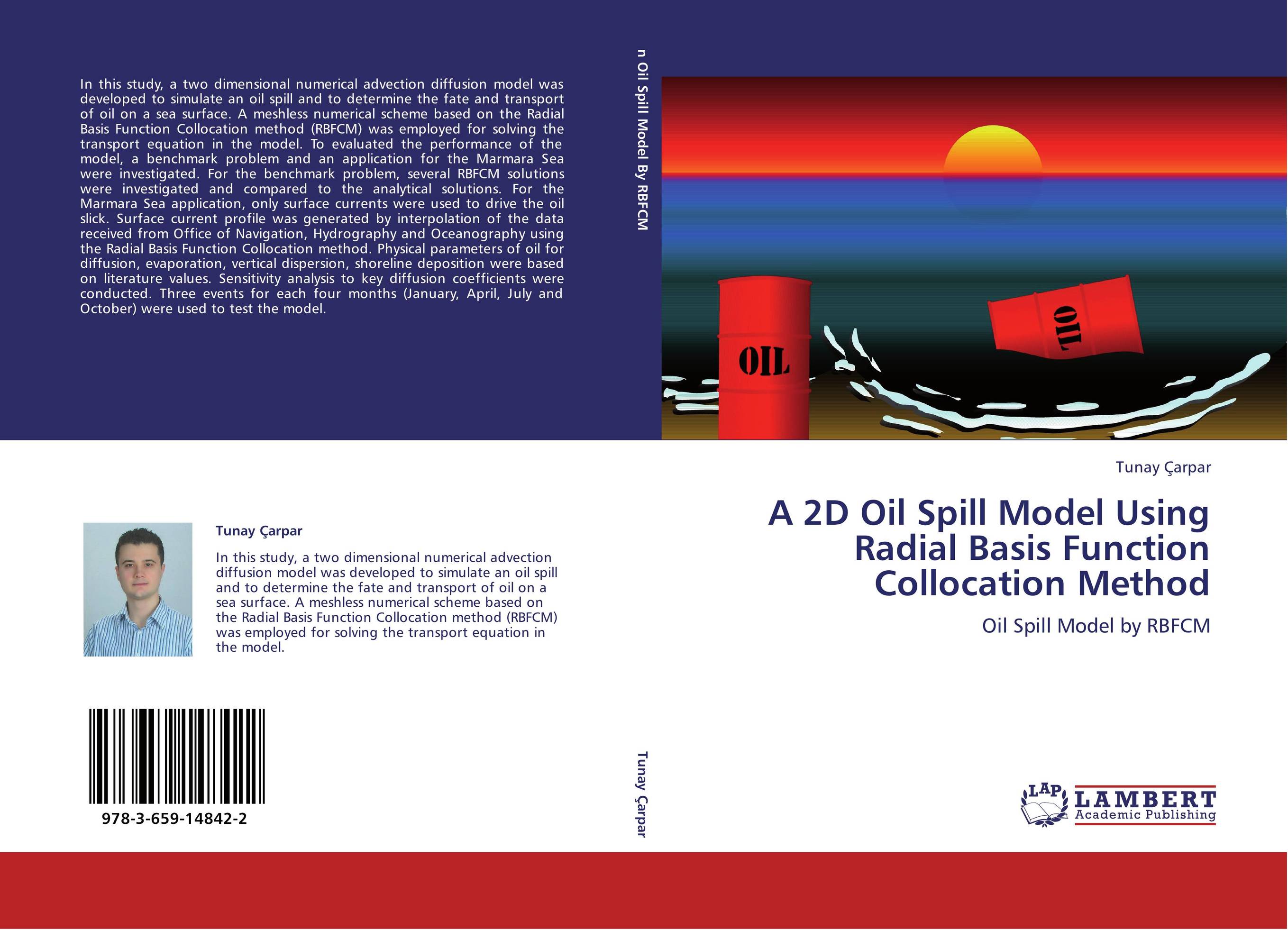 A 2D Oil Spill Model Using Radial Basis Function Collocation Method. Oil Spill Model by RBFCM.