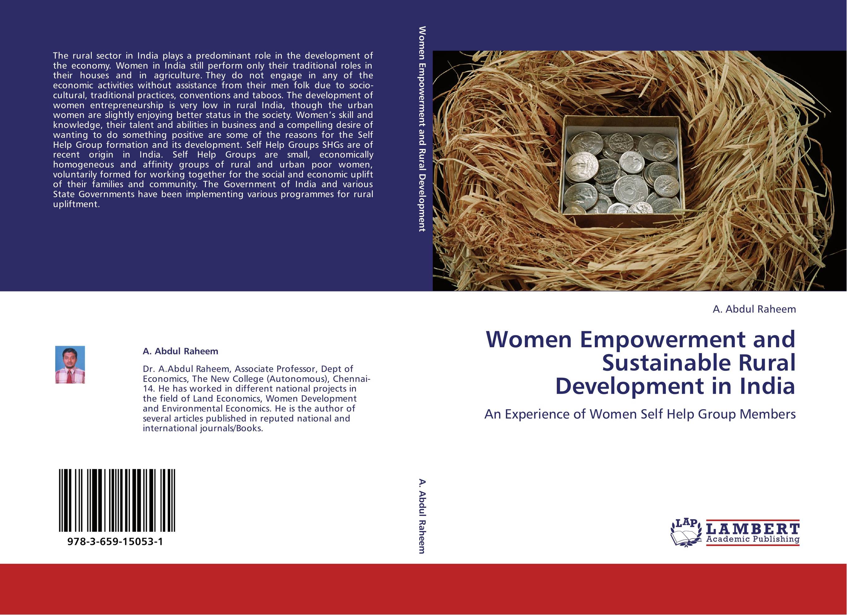Women Empowerment and Sustainable Rural Development in India. An Experience of Women Self Help Group Members.