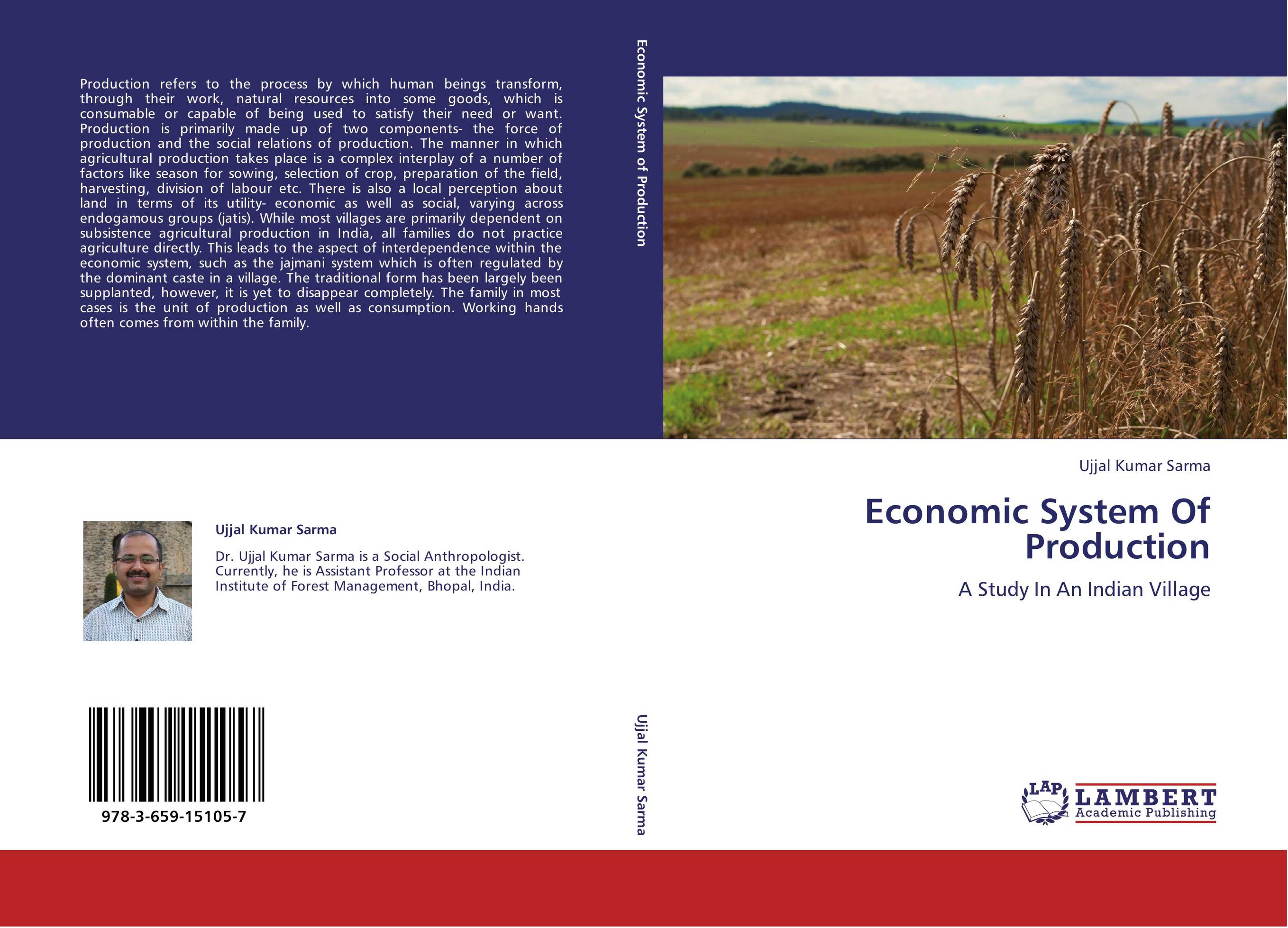 Economic System Of Production. A Study In An Indian Village.