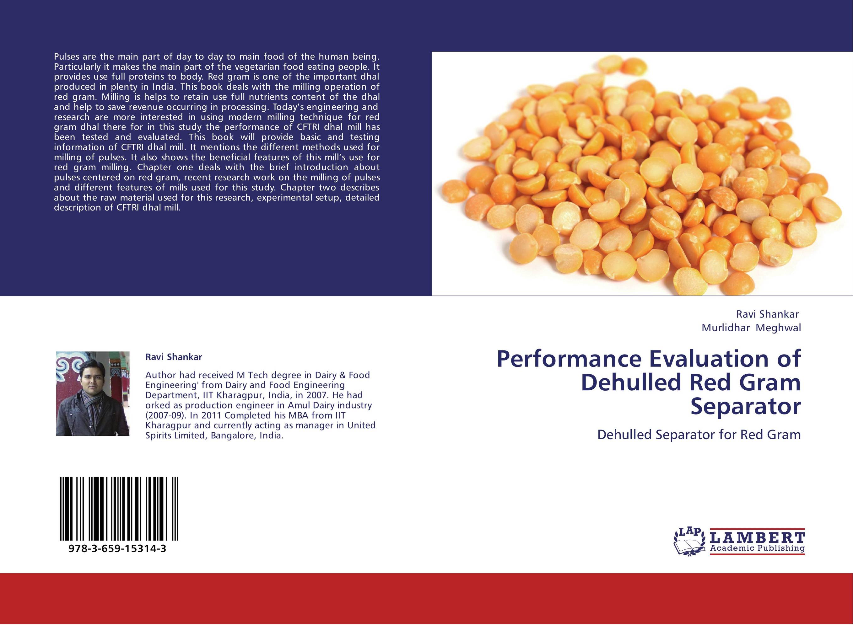 Performance Evaluation of Dehulled Red Gram Separator. Dehulled Separator for Red Gram.