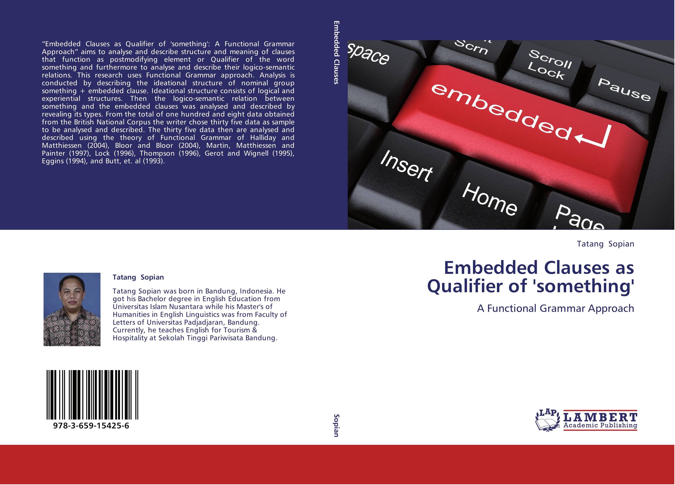 Embedded Clauses as Qualifier of 'something'. A Functional Grammar Approach.