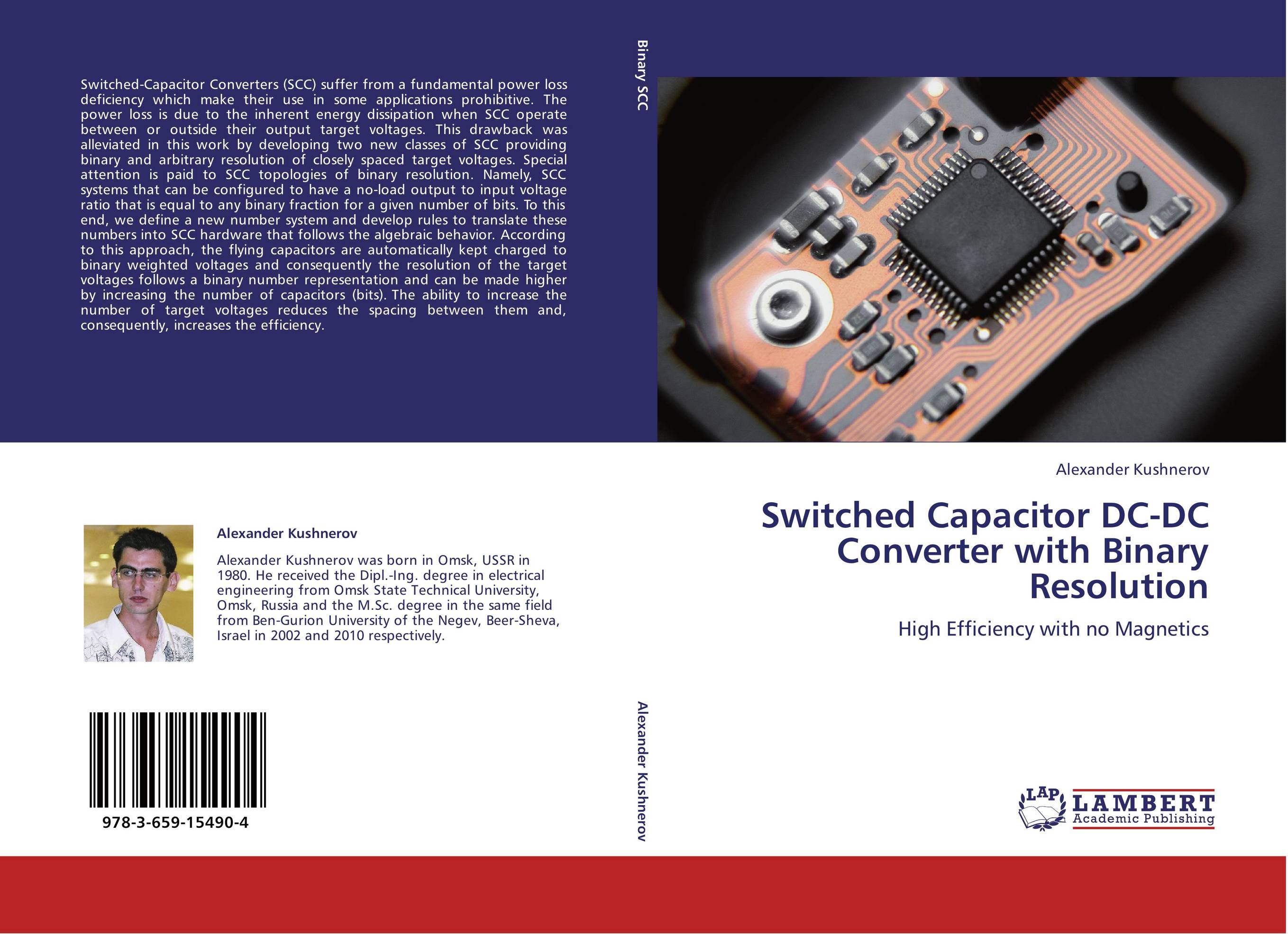 Switched Capacitor DC-DC Converter with Binary Resolution. High Efficiency with no Magnetics.