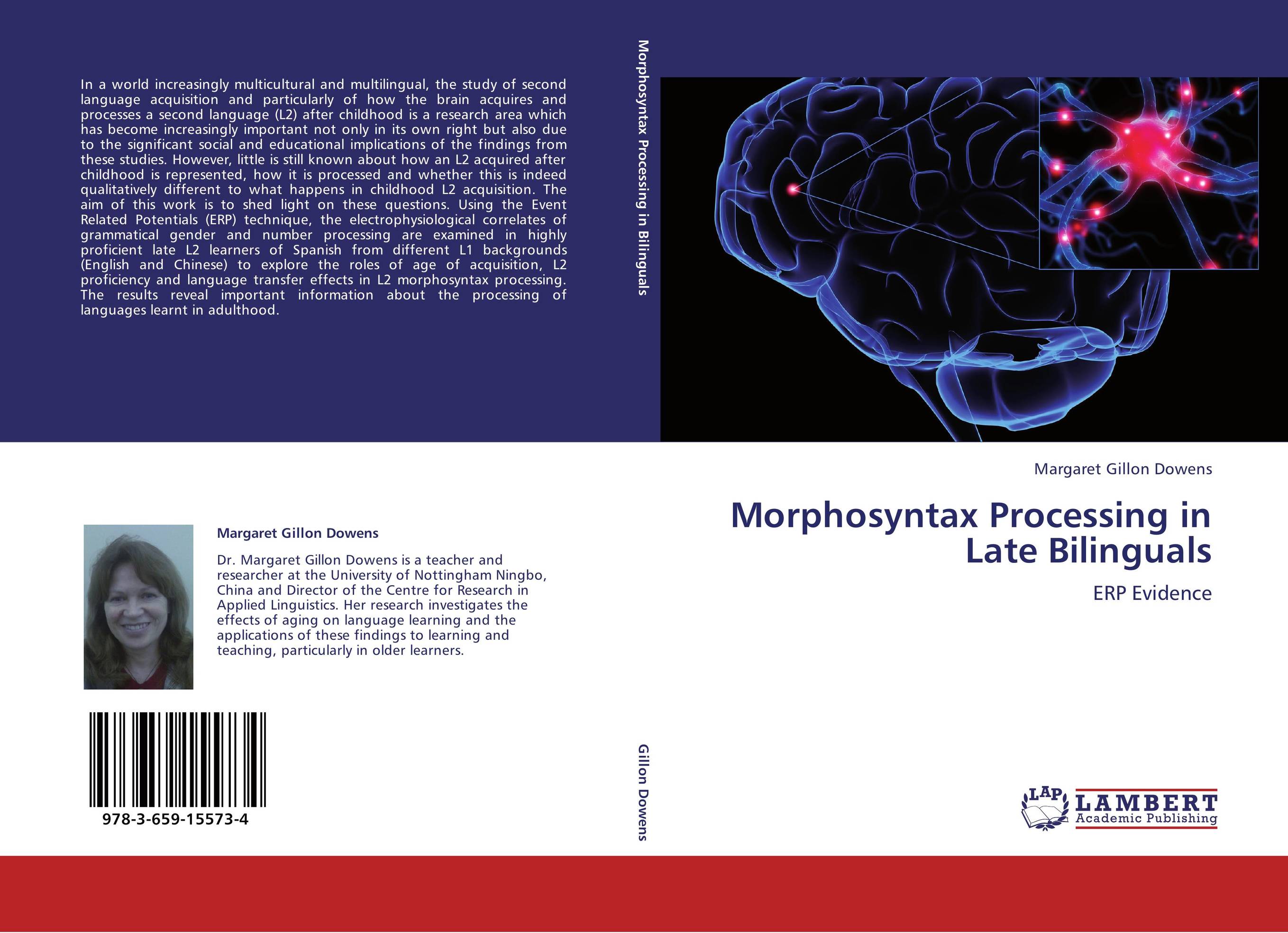 Morphosyntax Processing in Late Bilinguals. ERP Evidence.