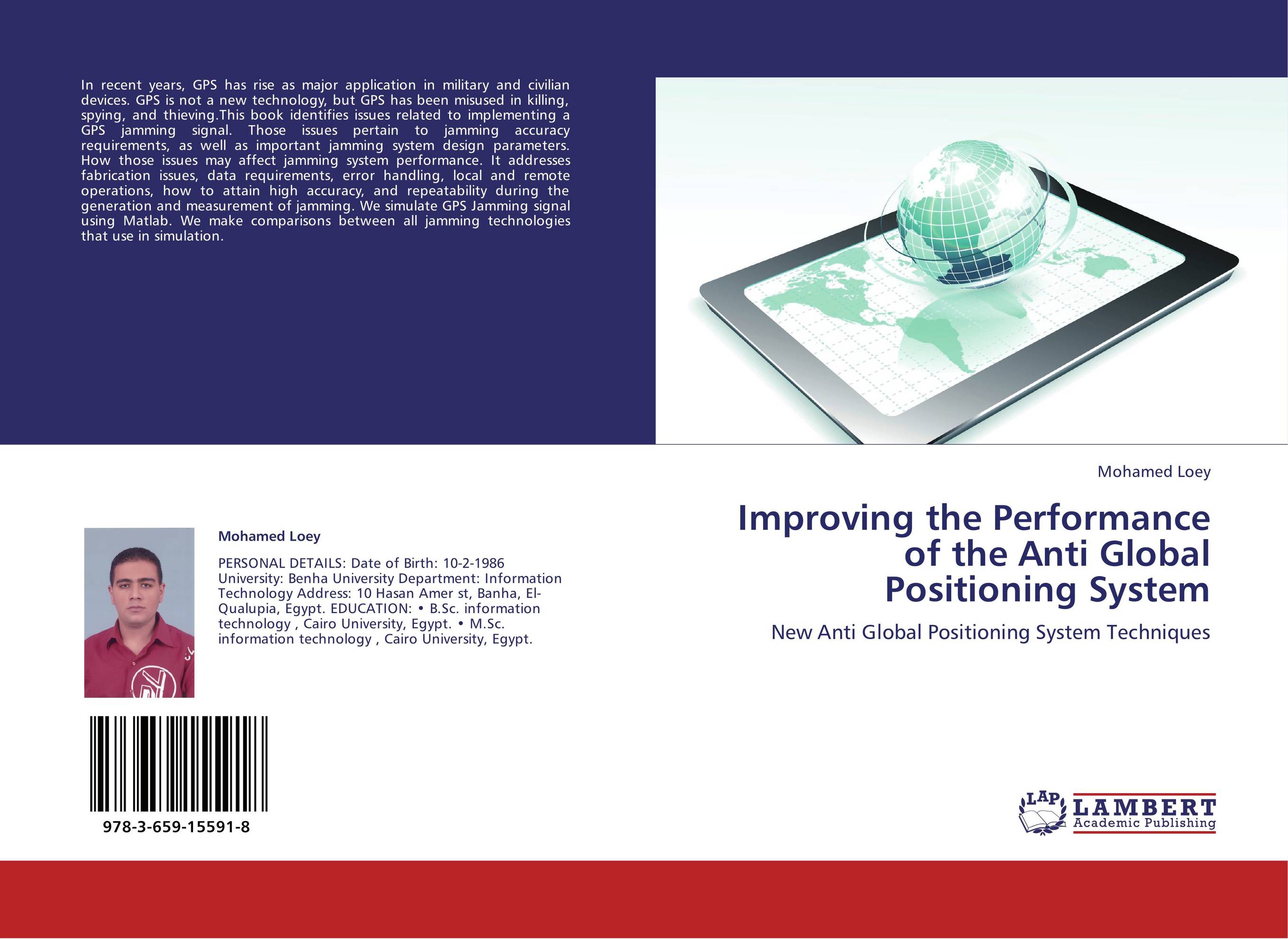 Improving the Performance of the Anti Global Positioning System. New Anti Global Positioning System Techniques.