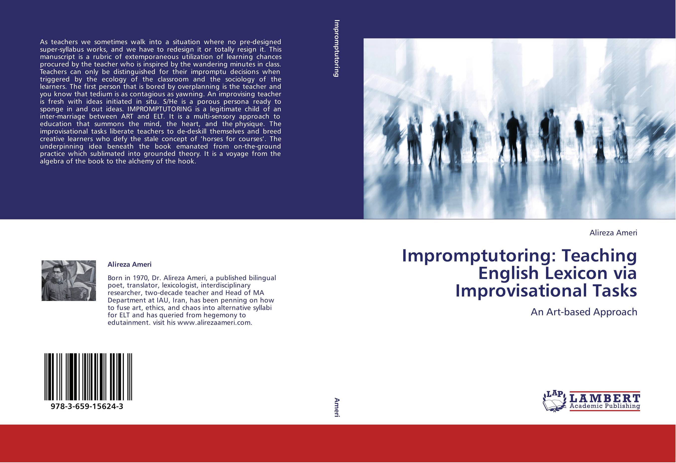 Impromptutoring: Teaching English Lexicon via Improvisational Tasks. An Art-based Approach.