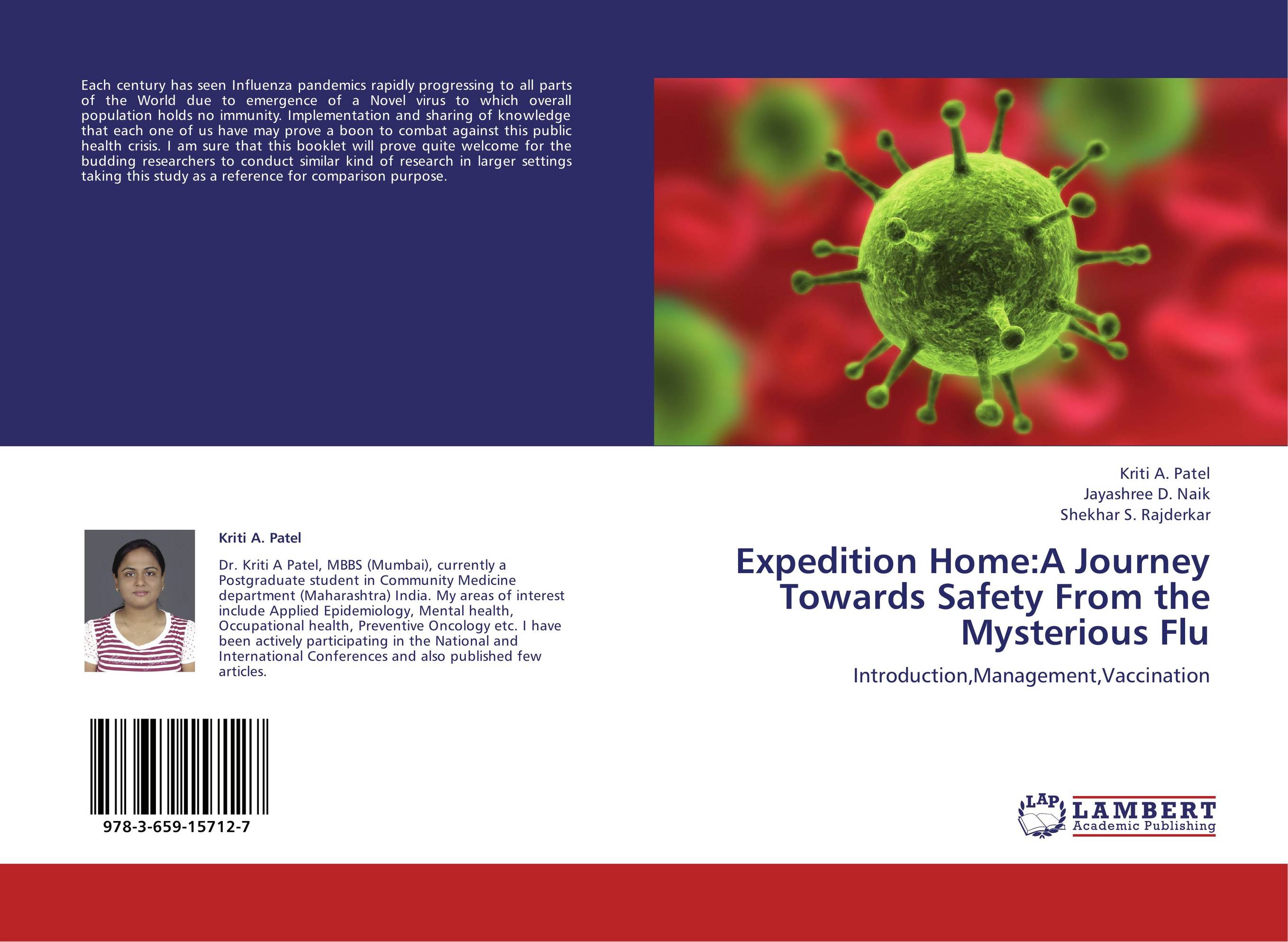 Expedition Home:A Journey Towards Safety From the Mysterious Flu. Introduction,Management,Vaccination.