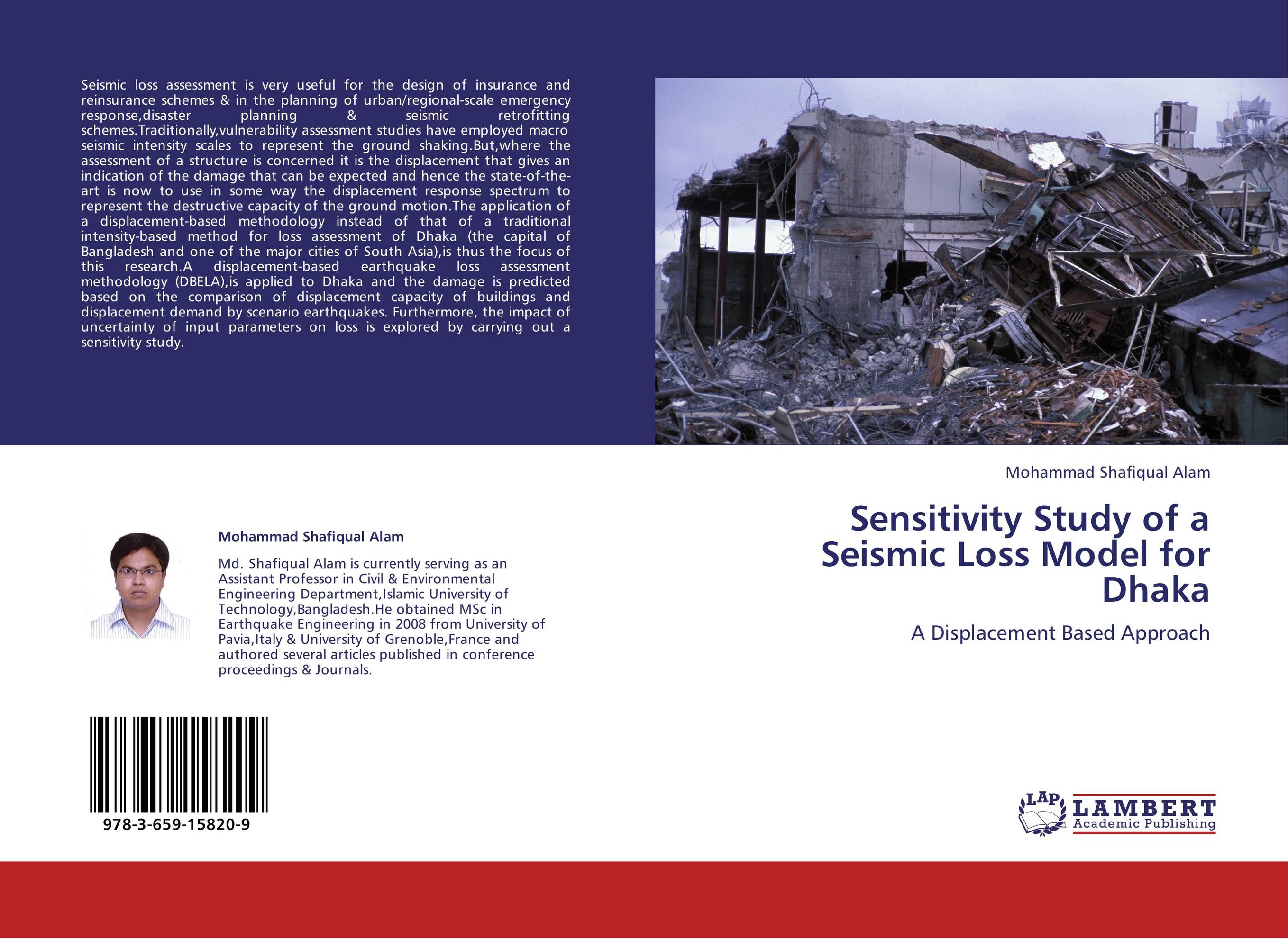 Sensitivity Study of a Seismic Loss Model for Dhaka. A Displacement Based Approach.
