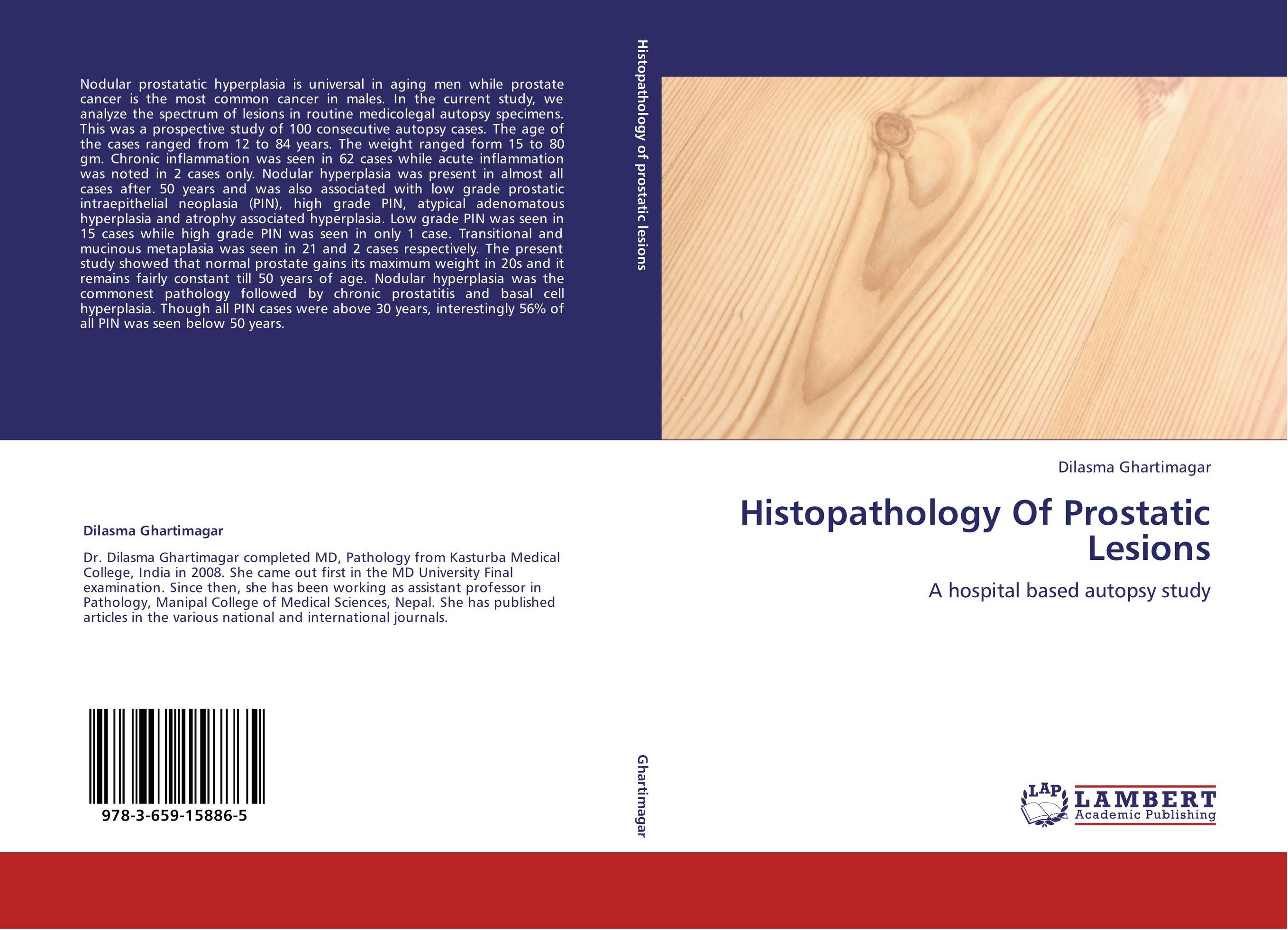 Histopathology Of Prostatic Lesions. A hospital based autopsy study.