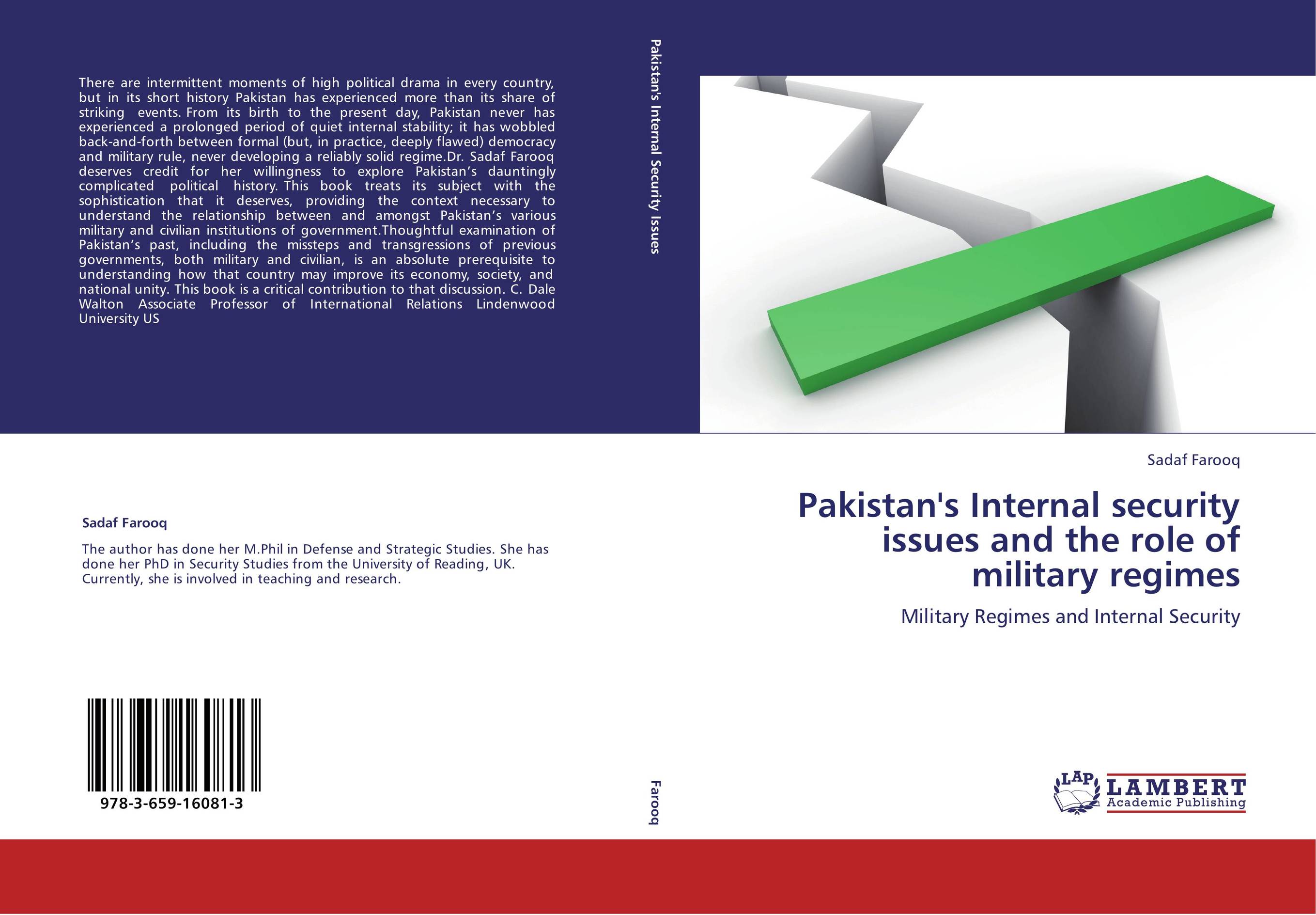 Pakistan's Internal security issues and the role of military regimes. Military Regimes and Internal Security.