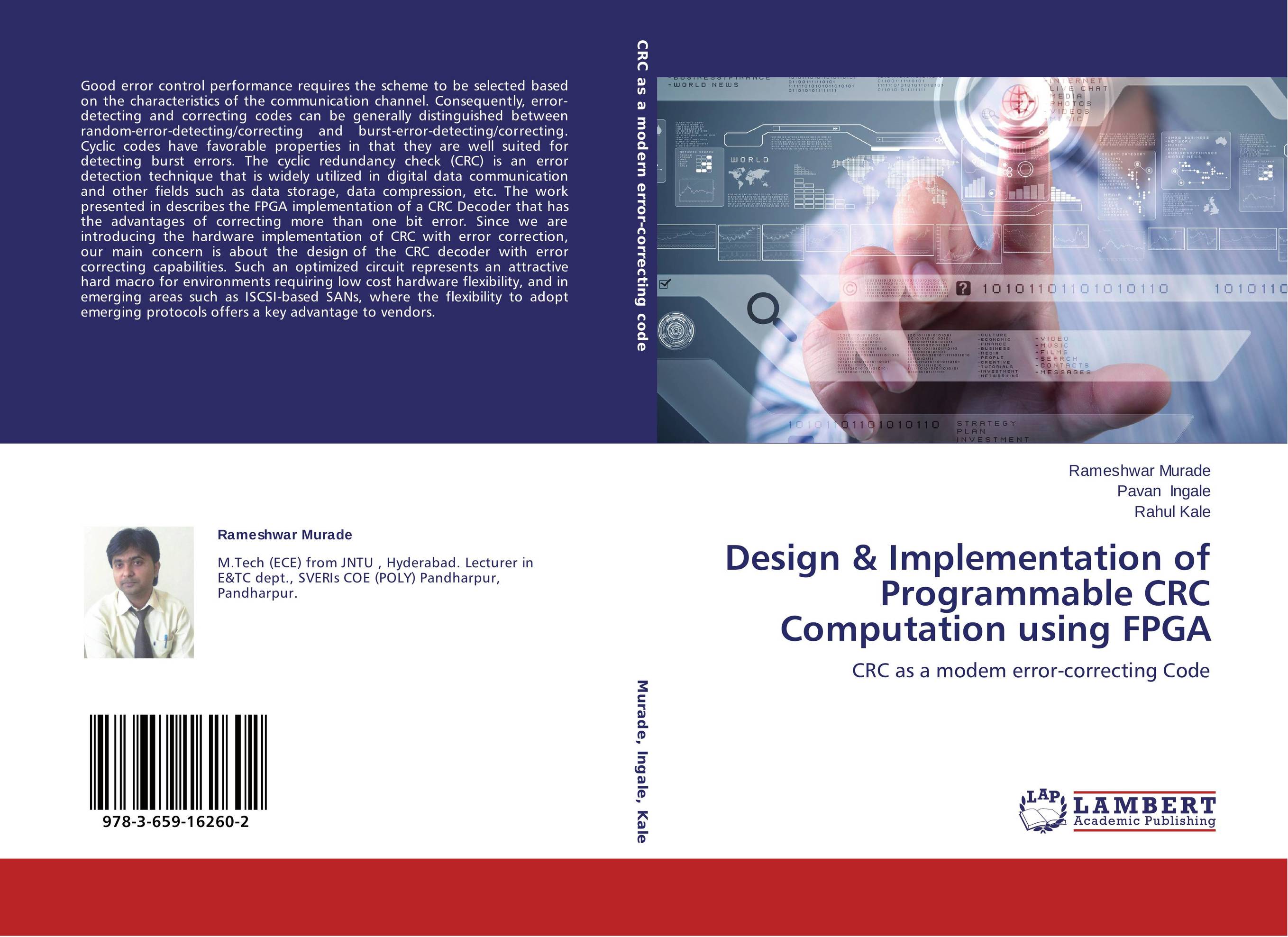 Design &amp;amp; Implementation of Programmable CRC Computation using FPGA. CRC as a modem error-correcting Code.