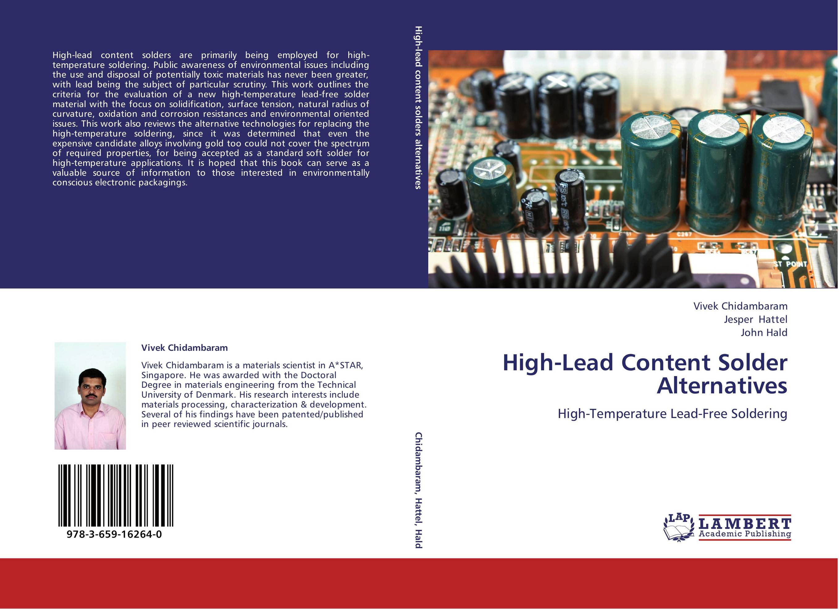 High-Lead Content Solder Alternatives. High-Temperature Lead-Free Soldering.