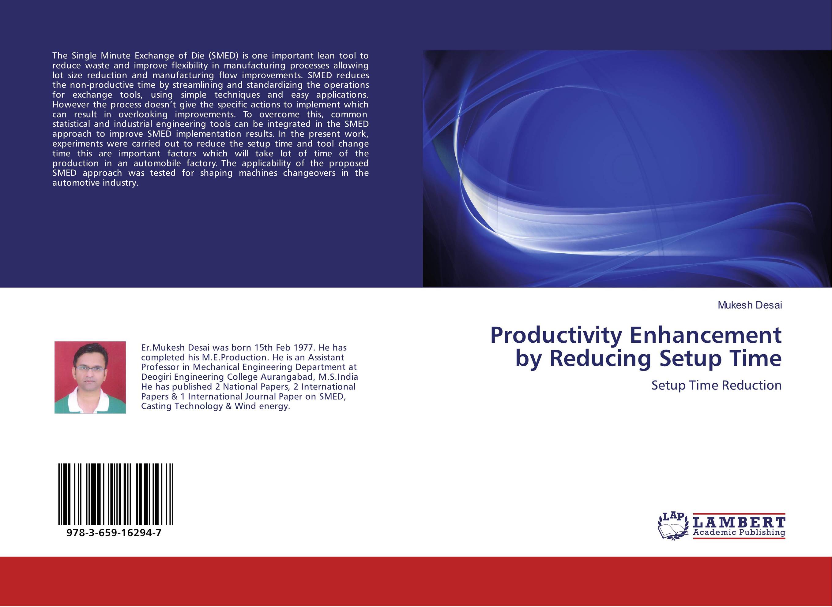 Productivity Enhancement by Reducing Setup Time. Setup Time Reduction.