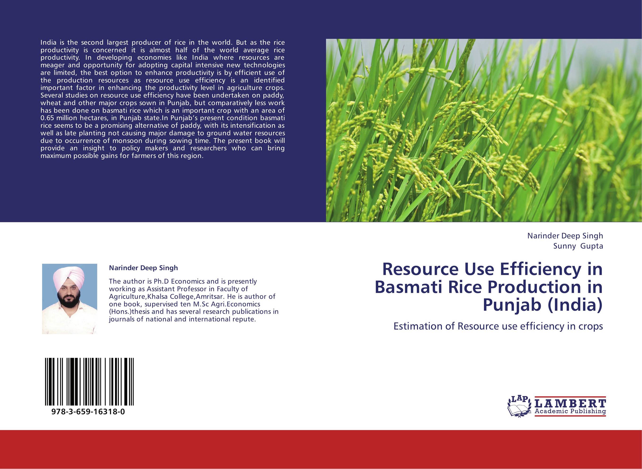 Resource Use Efficiency in Basmati Rice Production in Punjab (India). Estimation of Resource use efficiency in crops.