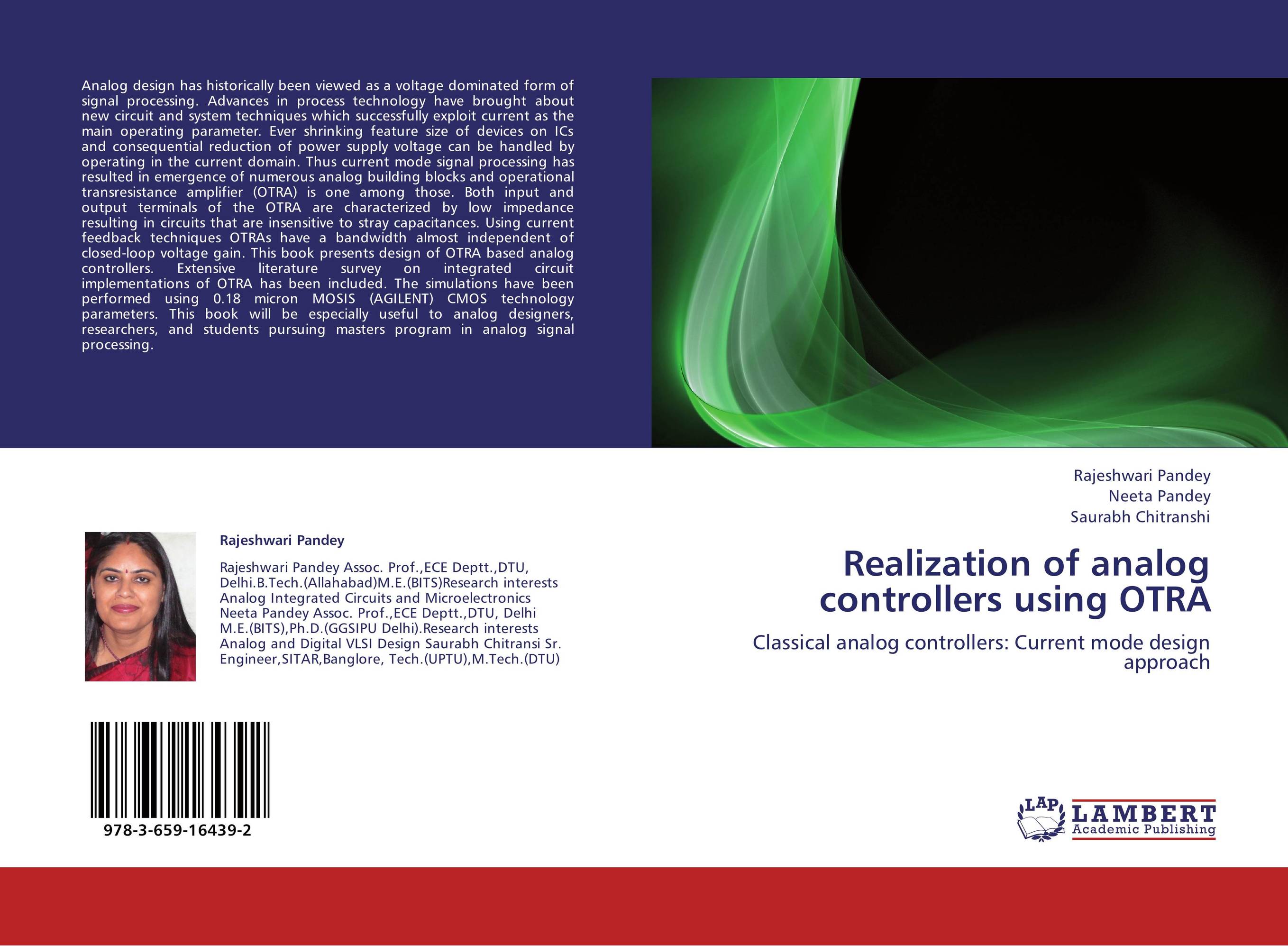 Realization of analog controllers using OTRA. Classical analog controllers: Current mode design approach.