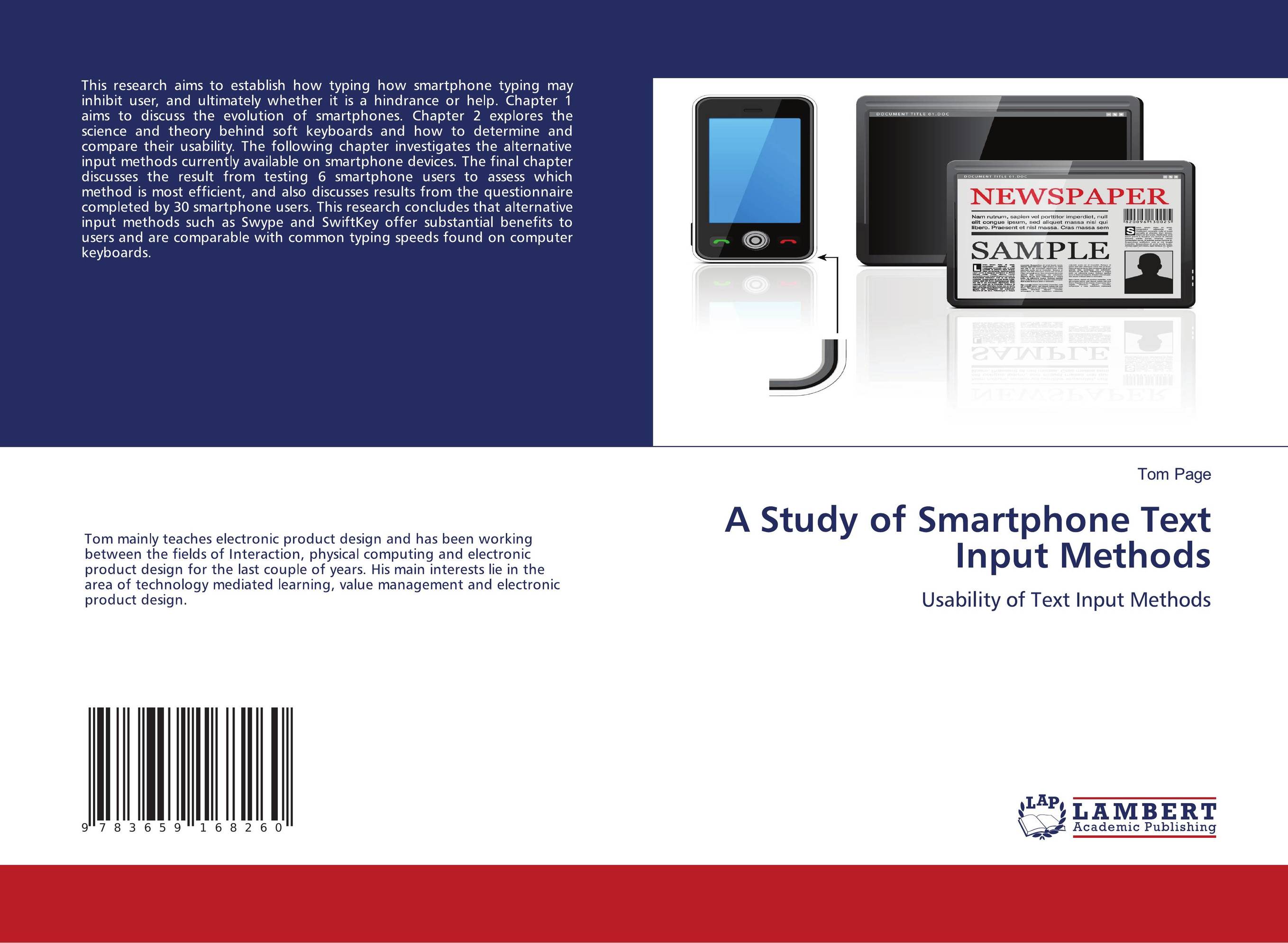 A Study of Smartphone Text Input Methods. Usability of Text Input Methods.