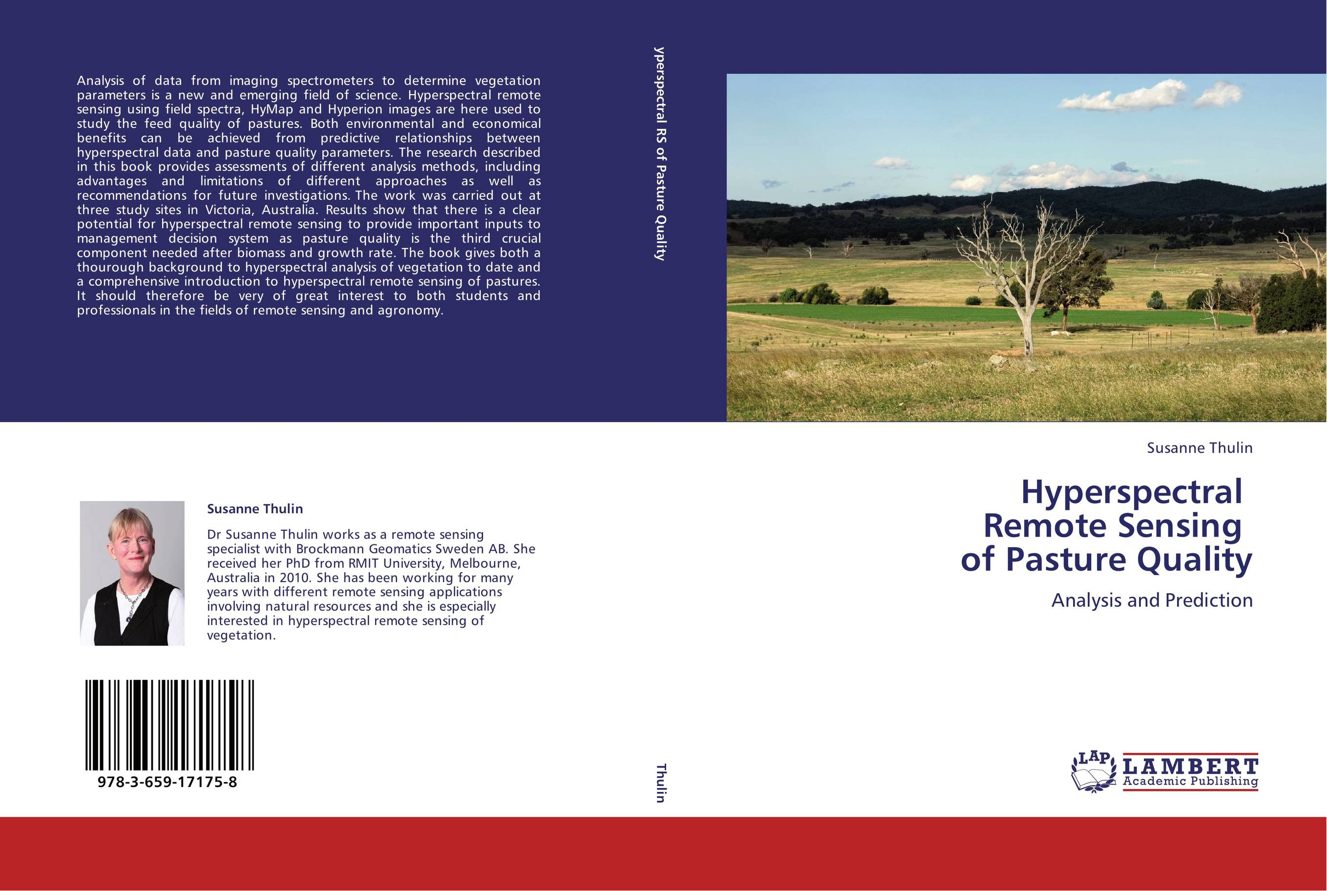 Hyperspectral   Remote Sensing   of Pasture Quality. Analysis and Prediction.