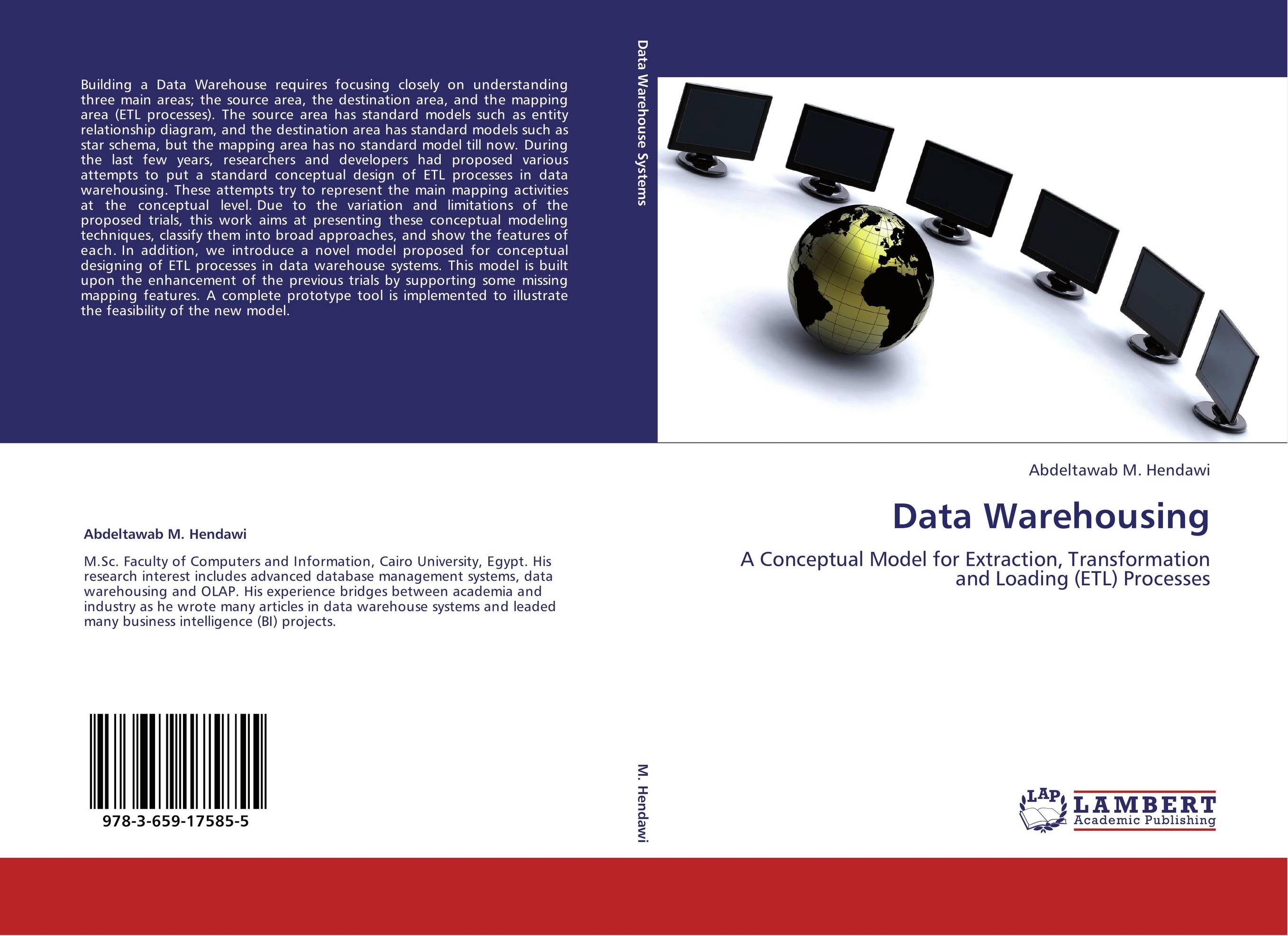 Data Warehousing. A Conceptual Model for Extraction, Transformation and Loading (ETL) Processes.