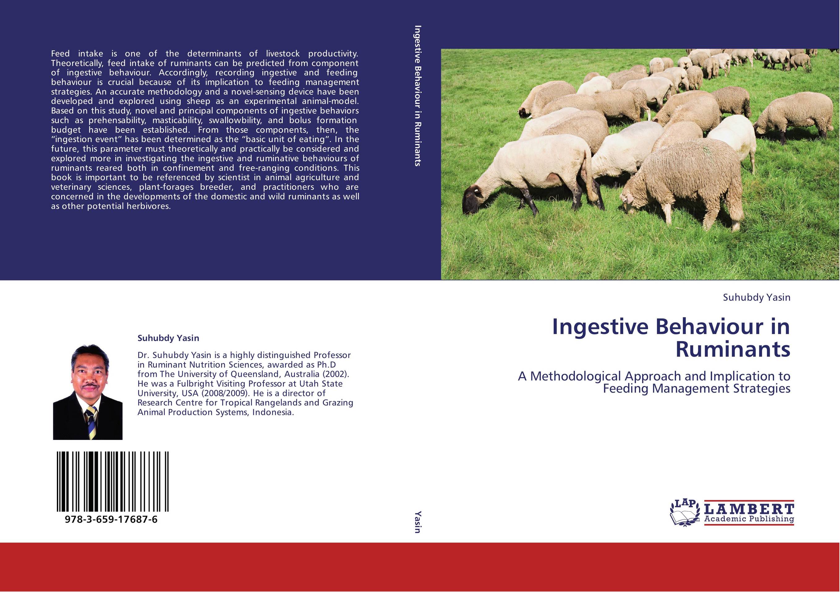 Ingestive Behaviour in Ruminants. A Methodological Approach and Implication to Feeding Management Strategies.