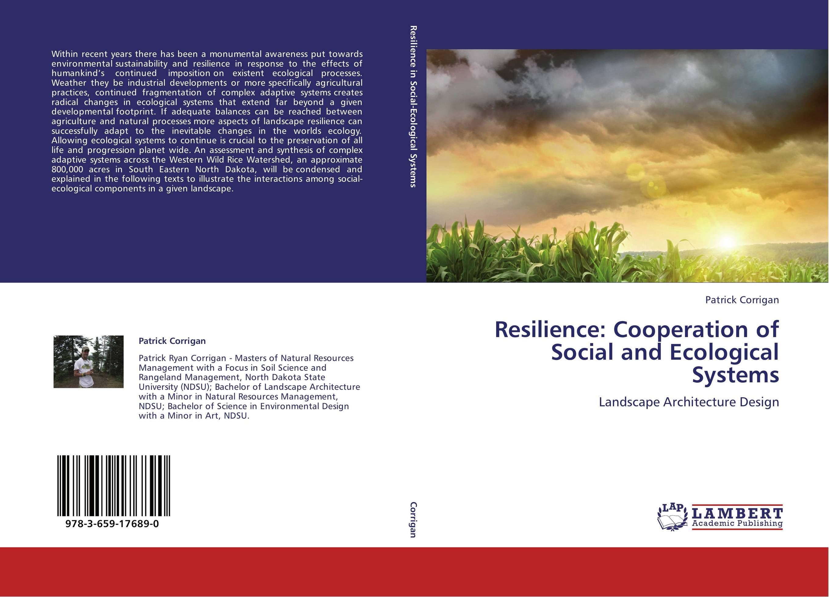 Resilience: Cooperation of Social and Ecological Systems. Landscape Architecture Design.