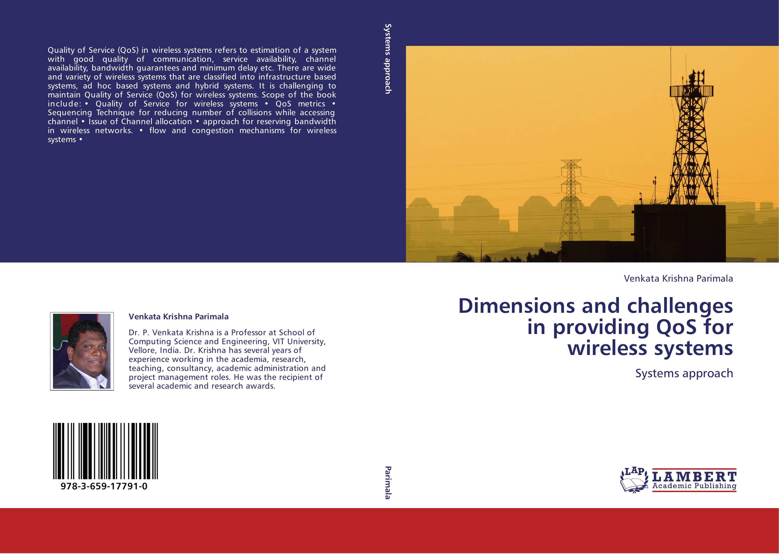 Dimensions and challenges in providing QoS for wireless systems. Systems approach.